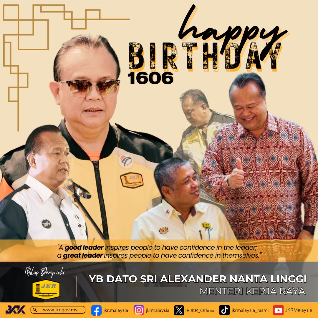 JKR Malaysia Rasmi (@ipjkr_official) on Twitter photo Pengurusan Tertinggi dan seluruh warga JKR Malaysia mengucapkan Selamat Hari Ulang Tahun buat YB Dato Sri Alexander Nanta Linggi, Menteri Kerja Raya.
Semoga YB Dato Sri dikurniakan kesihatan yang baik dan diberi kekuatan serta kebijaksanaan berterusan untuk menerajui Kementerian Pengurusan Tertinggi dan seluruh warga JKR Malaysia mengucapkan Selamat Hari Ulang Tahun buat YB Dato Sri Alexander Nanta Linggi, Menteri Kerja Raya.
Semoga YB Dato Sri dikurniakan kesihatan yang baik dan diberi kekuatan serta kebijaksanaan berterusan untuk menerajui Kementerian