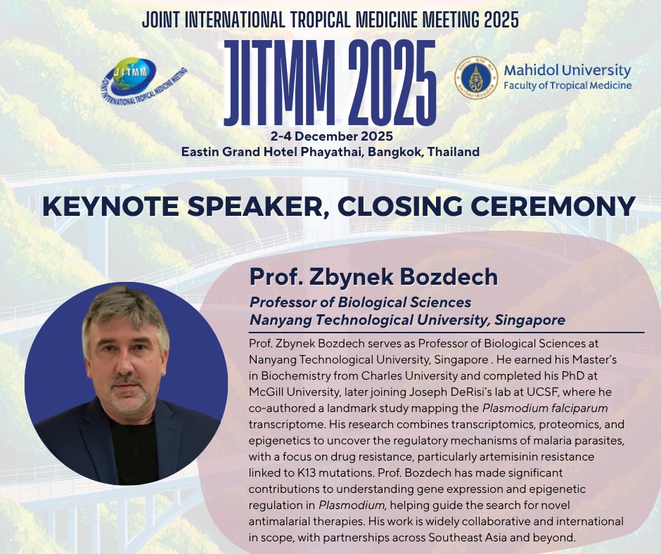 We're excited to welcome Prof. Zbynek Bozdech as our Closing Keynote Speaker at #JITMM2025!
A leading expert in malaria transcriptomics and gene regulation, his work continues to shape how we understand Plasmodium biology and drug resistance.