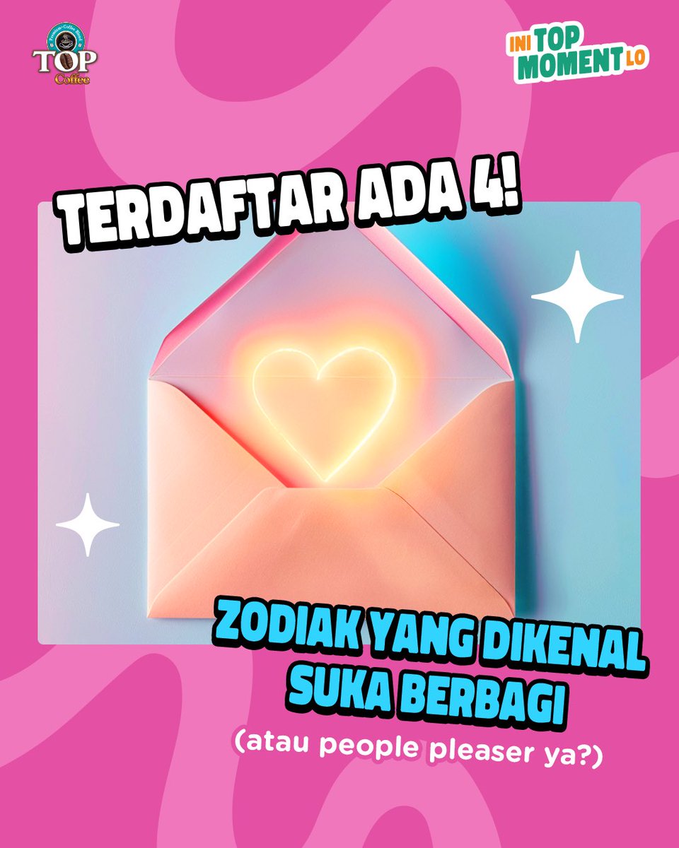 TOPKopi's tweet photo. Suka berbagi sama people pleaser beda tipis sih.. Tapi kira-kira zodiak lo masuk kategori ini ga nih TOP Geng?😜

#IniTOPMomentLo 
#TOPCoffee
#TOPMokachinno
#EnaknyaDoublicious
#KopinyaOrangIndonesia https://t.co/yz3Y4bS7Ju