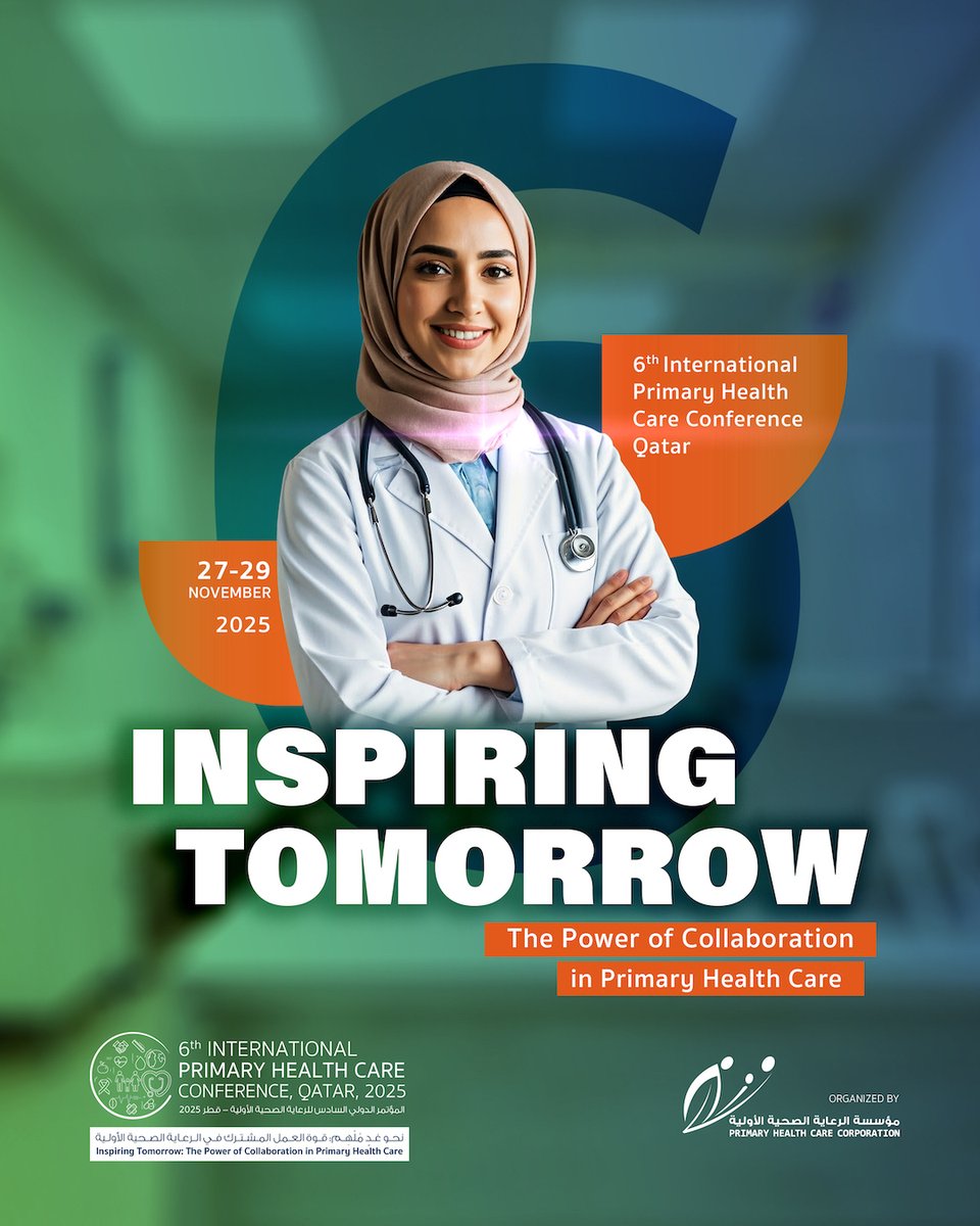 المؤتمر الدولي السادس للرعاية الصحية الأولية
27–29 نوفمبر 2025 | قطر
#نحو_غد_ملهم
6th International Primary Health Care Conference
27–29 November 2025 | Qatar
#InspiringTomorrow