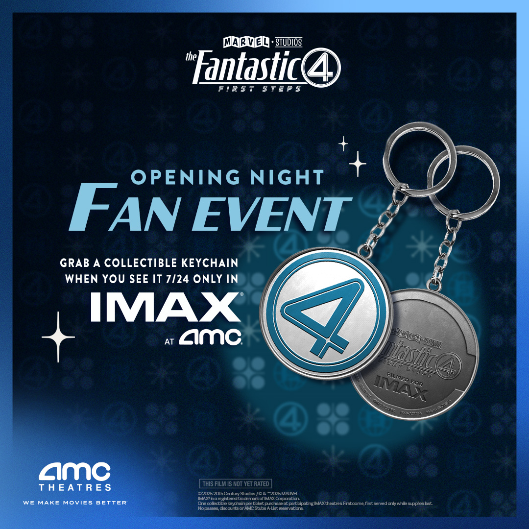 Take home some-“thing” fantastic on opening night! Get a collectible keychain when you experience Marvel Studios’ #TheFantasticFourFirstSteps in #IMAX at #AMCTheatres on 7/24, only at select locations while supplies last. Get 🎟 now. amc.film/4jT8NzN