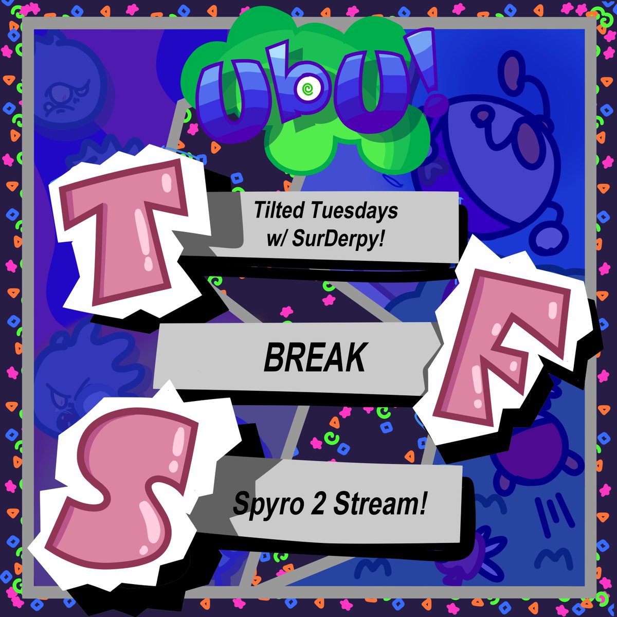 Ubu. (@bluestar_ubu) on Twitter photo YO! Time for the schedule!
Tuesday: Tilted Tuesdays w/ <a href="/SurDerpy/">Derpy π©</a>!
Saturday: Spyro 2, Part 3!
See you there! YO! Time for the schedule!
Tuesday: Tilted Tuesdays w/ <a href="/SurDerpy/">Derpy π©</a>!
Saturday: Spyro 2, Part 3!
See you there!