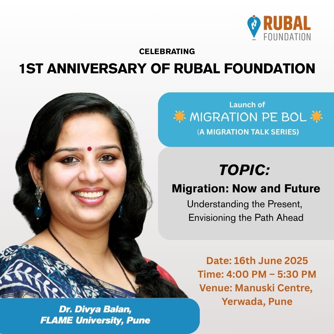 Excited to share that I will be speaking today at the Launch of "Migration Pe Bol", a migration talk series by RUBAL Foundation, as part of its 1st Anniversary celebrations.

If you're in Pune and interested in migration, social impact, or community development, do join us!