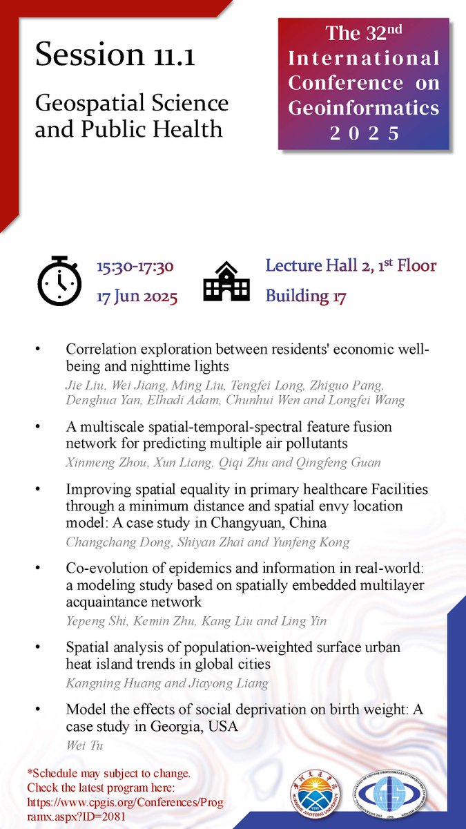 #CPGIS2025 Oral Session #11.1: Geospatial Science and Public Health, Tuesday 17 Jun 2025, 15:30-17:30, CST. Lecture Hall 2, 1st Floor, Building 17, Huanghe Jiaotong University, Jiaozuo, China