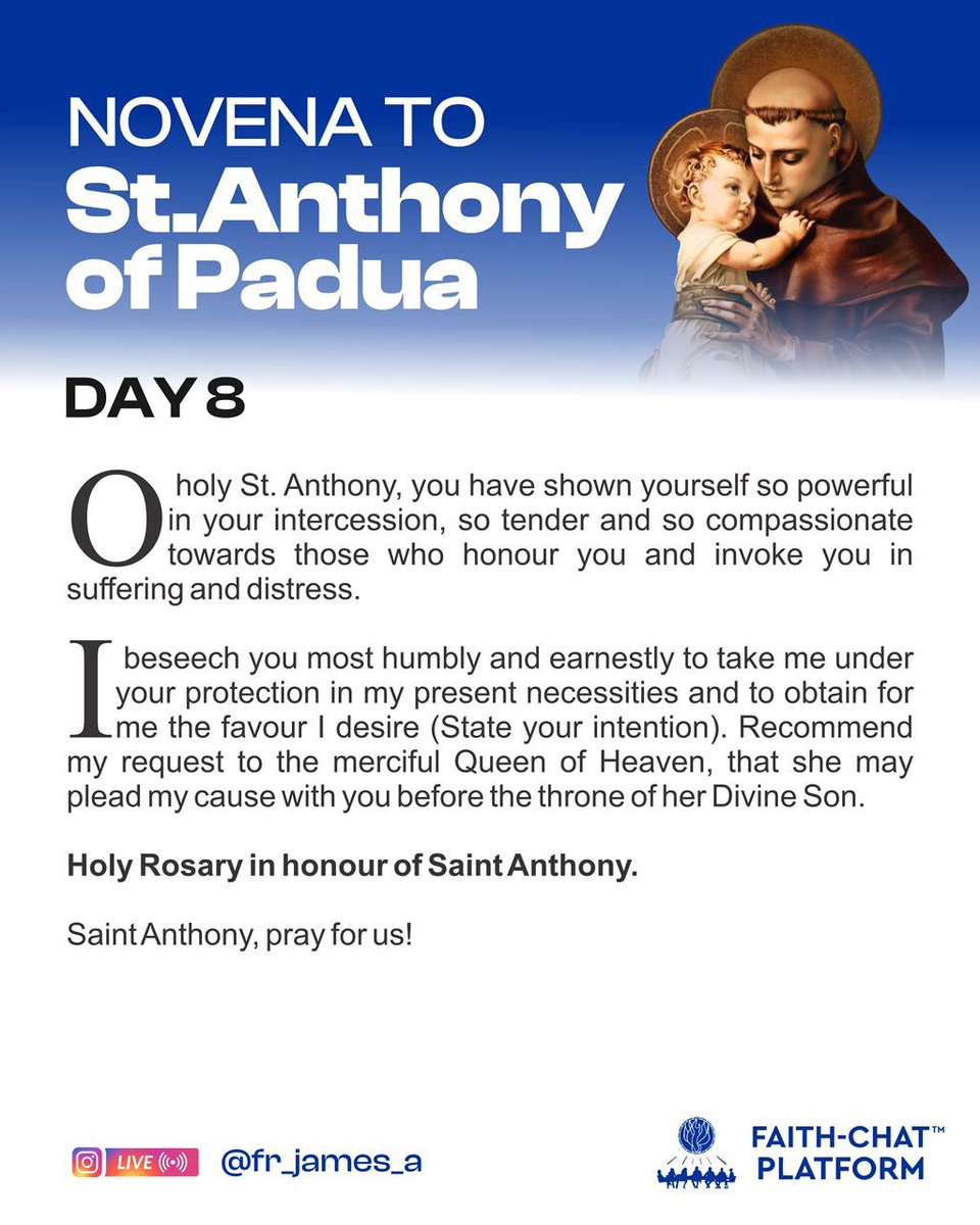 In the Name of the Father and of the Son and of the Holy Spirit. Amen

THE MEMORARE OF SAINT ANTHONY

Remember, O good Saint Anthony, wonderworker of God, that never has it been heard that anyone ever invoked your protection or sought your aid without being consoled. In this