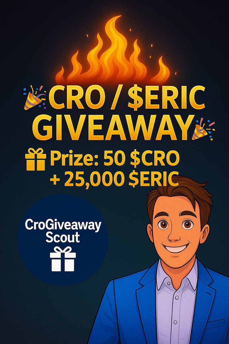 🎉 $CRO / $ERIC GIVEAWAY 🎉

🎁Prize: 50 $CRO + 25,000 $ERIC
To enter
👉Follow @cro_keeper @CroGivawayScout 
<a href="/RealCro271/">RealCro271|212</a>
❤️Like +🔁Retweet
🏷️Tag 3 active #crofam 
⏳Ends in 48hrs
💸Thanks to @CroGivawayScout  (50 $CRO)
💸And <a href="/RealCro271/">RealCro271|212</a> (25k $ERIC)

#Giveaway #cronos #onchain