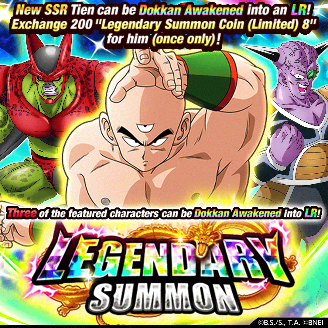 Legendary Summon Is On!
New SSR Tien arrives! 

[For more details, please kindly check out the in-game announcement.]
#dokkanbattle #dokkanbattleglobal #dokkan
#dragonball #dragonballz #dbz #dragonballsuper #dbs