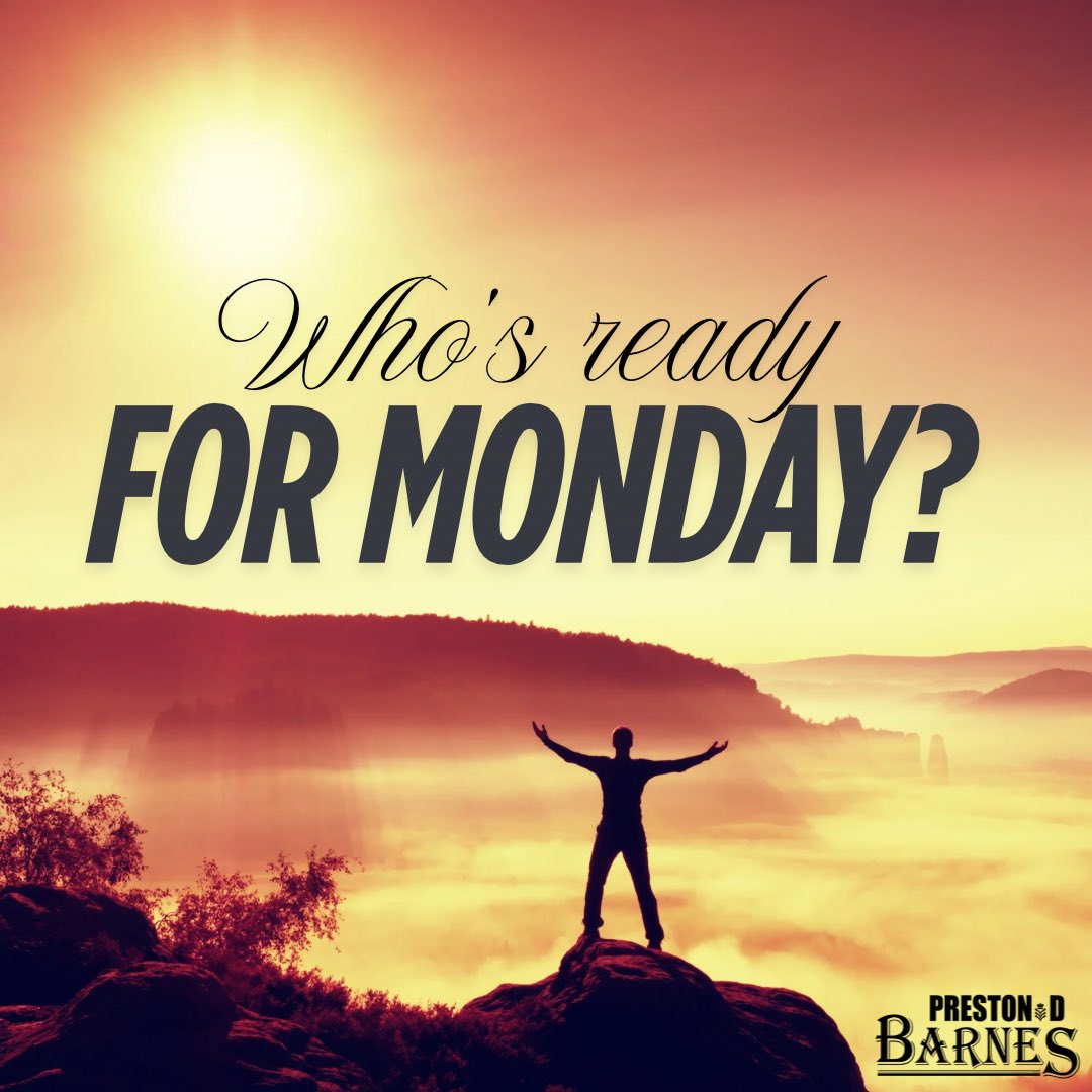Preston D Barnes Official (@preston_dbarnes) on Twitter photo Let’s Av It!! 
#mondaymotivation #newweeknewgoals #positivevibes #positivemindset #letsgo #MondayMorning #letsdothis Let’s Av It!! 
#mondaymotivation #newweeknewgoals #positivevibes #positivemindset #letsgo #MondayMorning #letsdothis