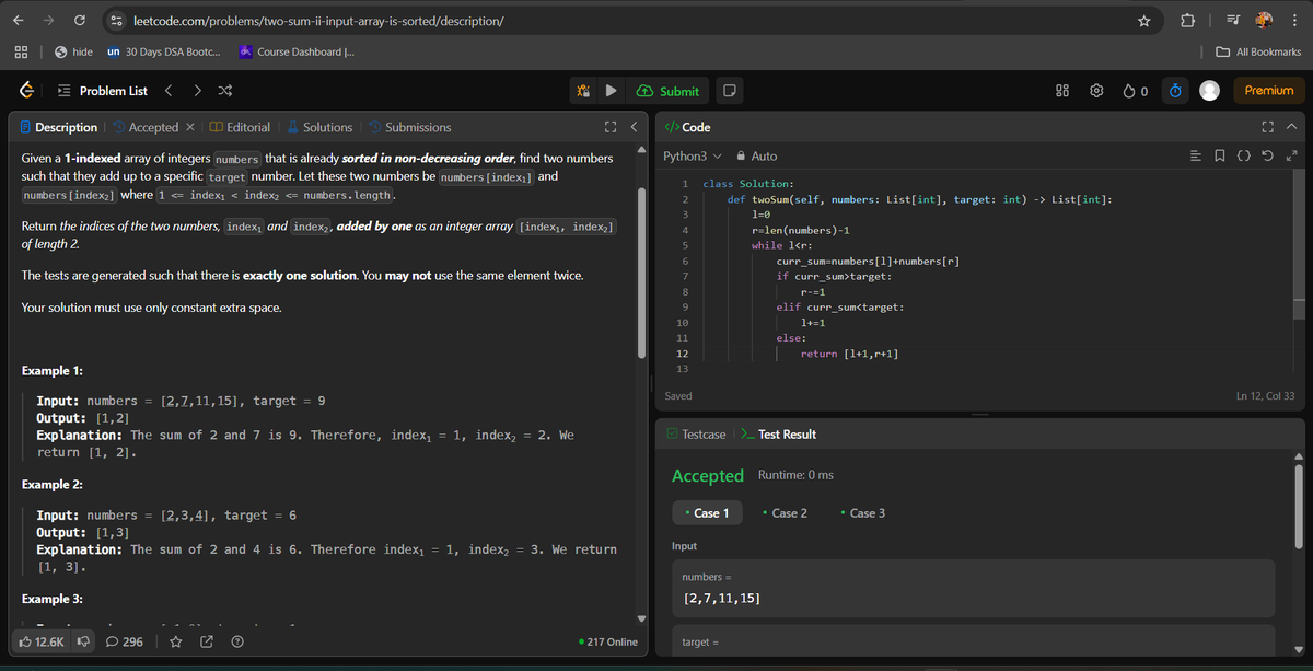 VenkataSarma13's tweet photo. @leetcode problem solved :"Two Sum II - Input Array is sorted" i #python
what are the problems that are more frequently asked in the coding rounds? Comment Down!
#DSA #gfg #geeksforgeeks #leetcode #algorithms #trending #twosum https://t.co/4PPmZNiM82