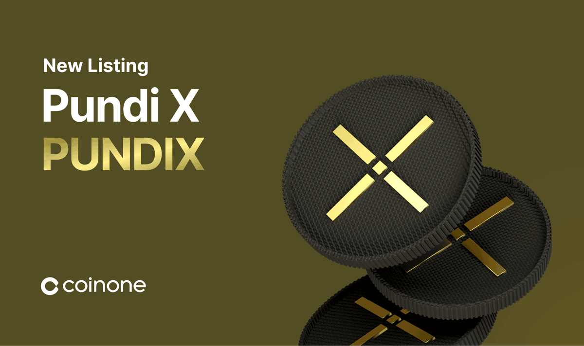 Coinone (@coinoneofficial) on Twitter photo Welcome!
<a href="/PundiXLabs/">Pundi X Labs</a>
New Listing #PundiX
$PUNDIX Gets Listed on Coinone
자세한 사항은 coinone.co.kr/info/notice/41…를 참고해주세요.
🅿️Pair : PUNDIX/KRW
🅿️Deposit : Now Open
🅿️Trading : Now Open Welcome!
<a href="/PundiXLabs/">Pundi X Labs</a>
New Listing #PundiX
$PUNDIX Gets Listed on Coinone
자세한 사항은 coinone.co.kr/info/notice/41…를 참고해주세요.
🅿️Pair : PUNDIX/KRW
🅿️Deposit : Now Open
🅿️Trading : Now Open