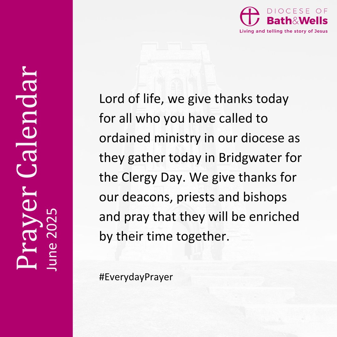 Lord of life, we give thanks today for all who you have called to ordained ministry in our diocese as they gather today in Bridgwater for the Clergy Day. We give thanks for our deacons, priests and bishops and pray that they will be enriched by their time together.