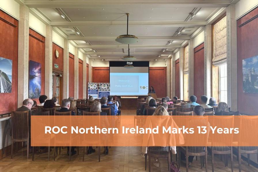 ROC Northern Ireland Marks 13 Years with Inspiring Civic Reception at Stormont

roc.uk.com/roc-northern-i…