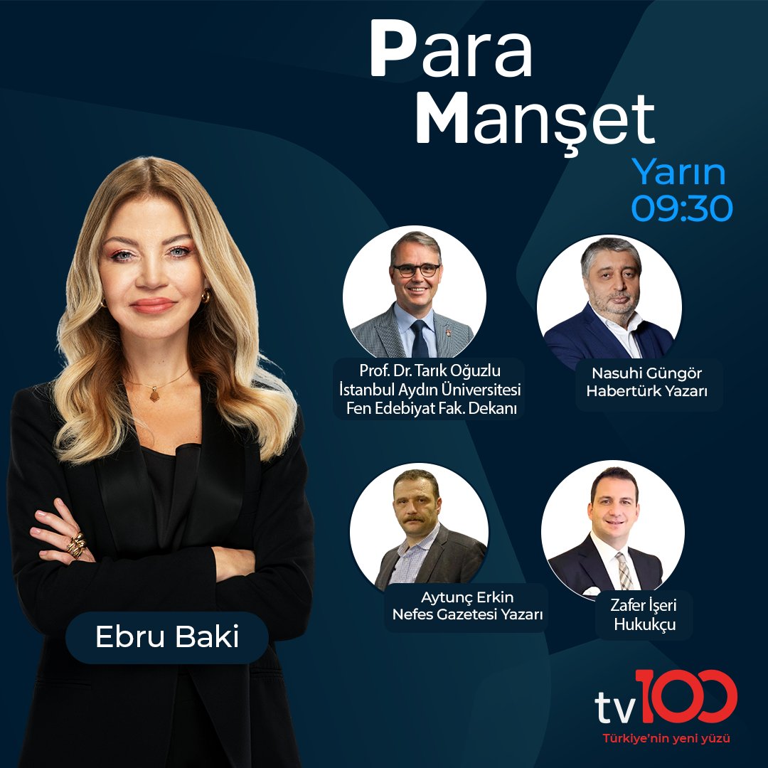 TV100 (@tv100) on Twitter photo ✍Ekonomi, siyaset, zorluklar…
Hayatı paylaşmak, birlikte dertleşmek için her sabah sizinle birlikteyiz!
Ebru Baki (<a href="/EbruBaki/">Ebru Baki</a>) soruyor;
İstanbul Aydın Üniversitesi Fen Edebiyat Fak. Dekanı Dr. Tarık Oğuzlu (<a href="/TarikOguzlu/">Tarık Oğuzlu</a>)
Habertürk Yazarı Nasuhi Güngör (<a href="/nasuhigungor/">Nasuhi Güngör</a>)
Nefes ✍Ekonomi, siyaset, zorluklar…
Hayatı paylaşmak, birlikte dertleşmek için her sabah sizinle birlikteyiz!
Ebru Baki (<a href="/EbruBaki/">Ebru Baki</a>) soruyor;
İstanbul Aydın Üniversitesi Fen Edebiyat Fak. Dekanı Dr. Tarık Oğuzlu (<a href="/TarikOguzlu/">Tarık Oğuzlu</a>)
Habertürk Yazarı Nasuhi Güngör (<a href="/nasuhigungor/">Nasuhi Güngör</a>)
Nefes