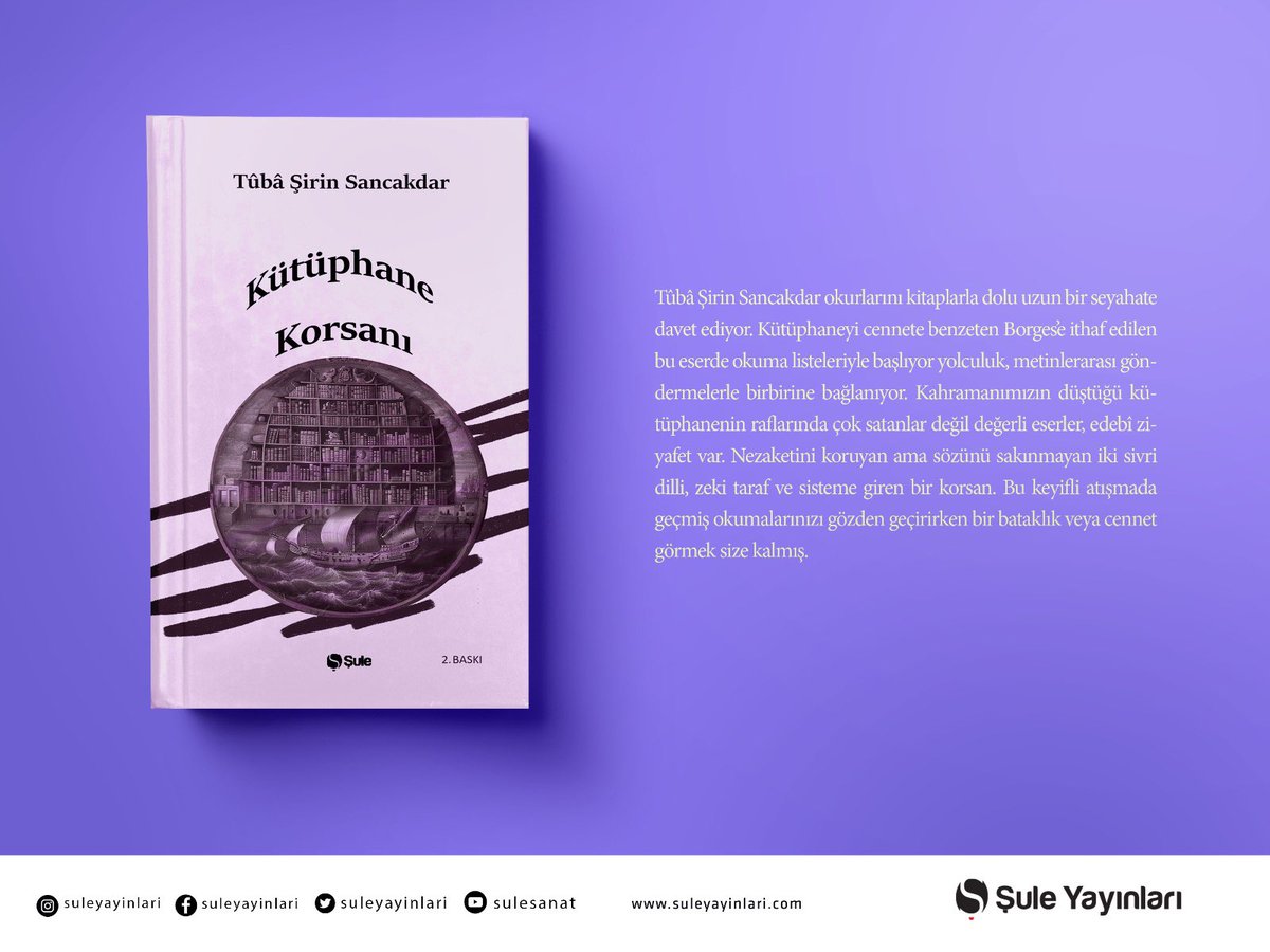 Tûbâ Şirin Sancakdar’ın “Kütüphane Korsanı” kitabının 2. Baskısı çıktı!