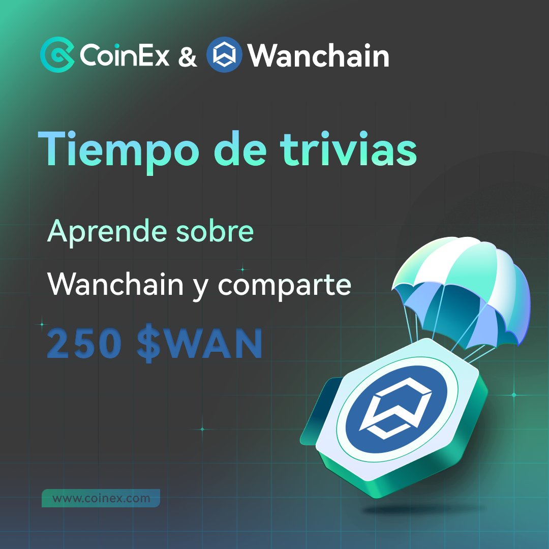 CoinEx Spanish (@coinexspanish) on Twitter photo 🔥Wanchain & CoinEx: ¡tiempo de trivias!
🎁5 ganadores de 50 $WAN
🙌Síguenos <a href="/WanchainSpanish/">Wanchain Español 🇪🇸🇲🇽🇦🇷🇵🇪🇨🇱🇻🇪🇨🇴🇸🇻</a> y <a href="/CoinExSpanish/">CoinEx Spanish</a>
❤️Lk+RT🔃
❓Vota en las 3 preguntas de este hilo
💬Comenta #CoinEx #Airdrop
🧵👇 🔥Wanchain & CoinEx: ¡tiempo de trivias!
🎁5 ganadores de 50 $WAN
🙌Síguenos <a href="/WanchainSpanish/">Wanchain Español 🇪🇸🇲🇽🇦🇷🇵🇪🇨🇱🇻🇪🇨🇴🇸🇻</a> y <a href="/CoinExSpanish/">CoinEx Spanish</a>
❤️Lk+RT🔃
❓Vota en las 3 preguntas de este hilo
💬Comenta #CoinEx #Airdrop
🧵👇