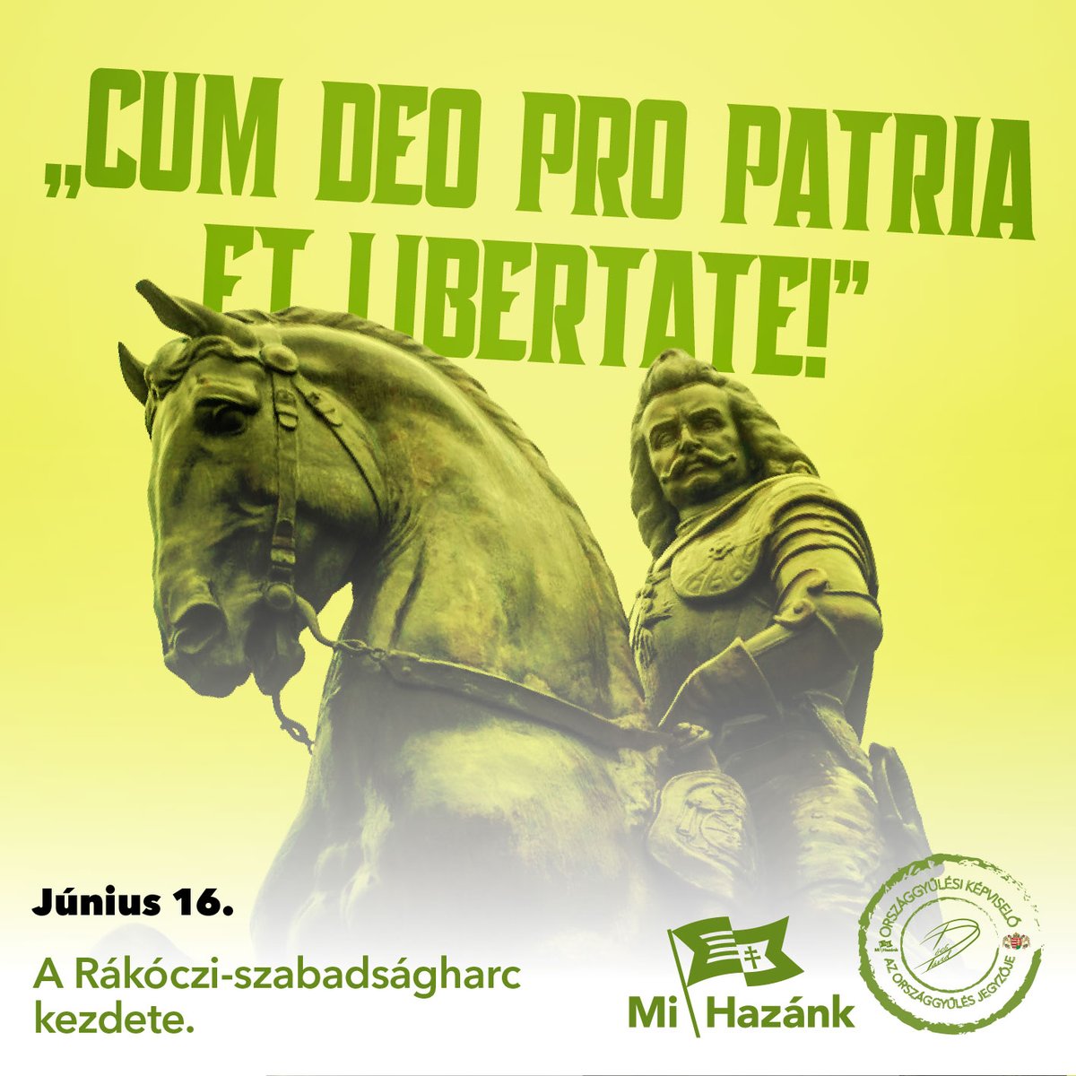 Istennel a hazáért és a szabadságért! – hirdette II. Rákóczi Ferenc, s hívta az országot harcba a Habsburg elnyomás ellen.