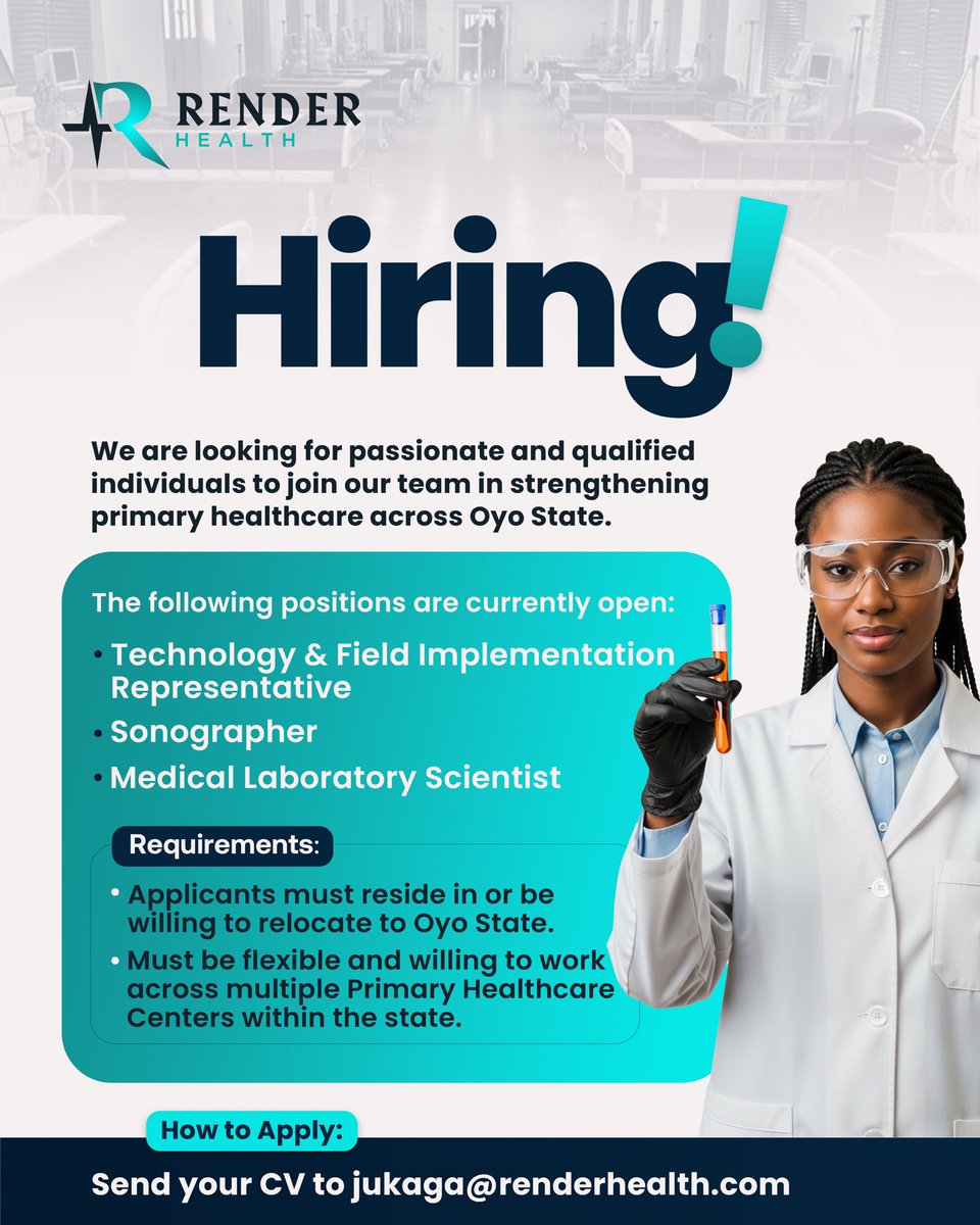 RenderHealth's tweet photo. 📢 We’re Hiring in Oyo State!
Join Render Health to support primary healthcare across the state.

🔹 Tech &amp; Field Rep
🔹 Sonographer
🔹 Lab Scientist

📍 Must be flexible to travel
📩 Send CV: jukaga@renderhealth.com
#OyoJobs #NowHiring #HealthcareJobs https://t.co/GLkPYE85CQ