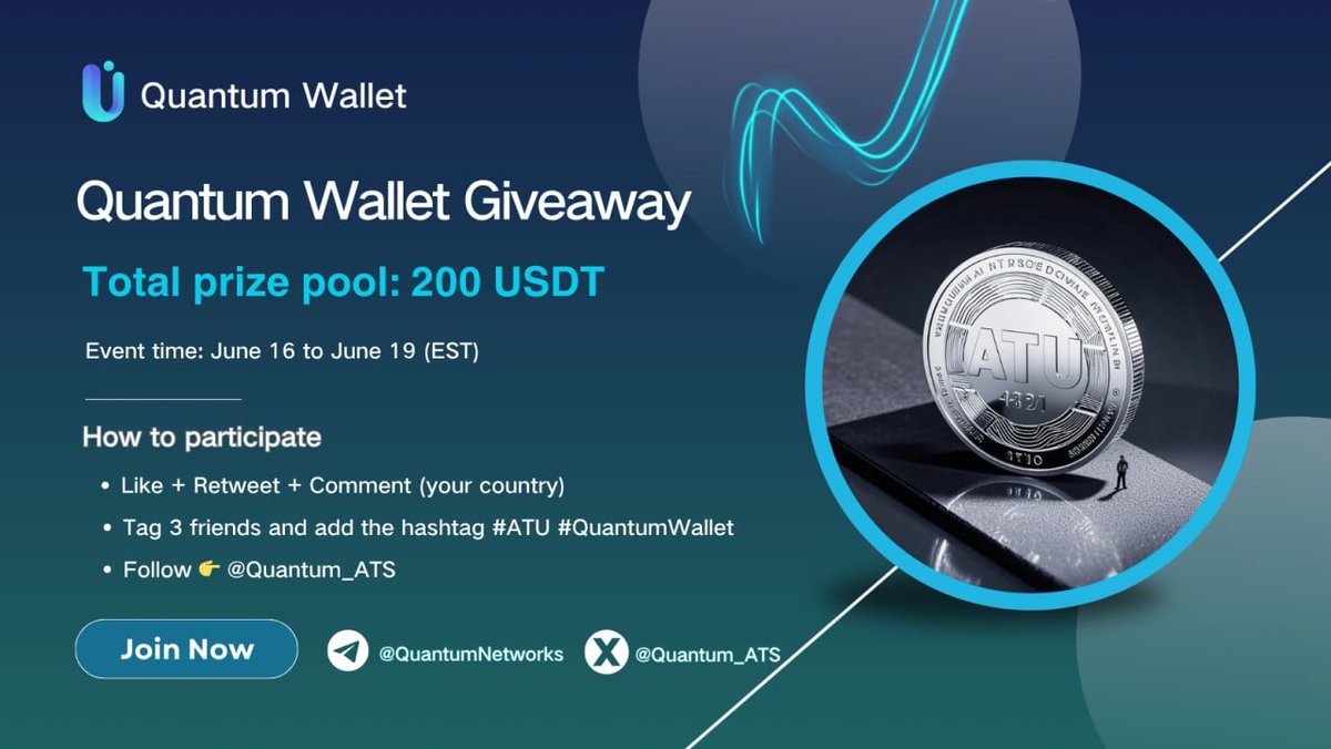 Quantum Wallet Giveaway - Win 200 USDT

💰 Total Prize Pool: 200USDT - 10 Lucky Winners Will Split Prize

📌 How to Participate:
1️⃣ Like + Retweet + Comment (your country)
2️⃣ Tag 3 friends and add hashtags #ATU #QuantumWallet
3️⃣ Follow 👉 <a href="/Quantum_ATS/">Quantum_Network</a>
4️⃣ Complete Tasks 👉