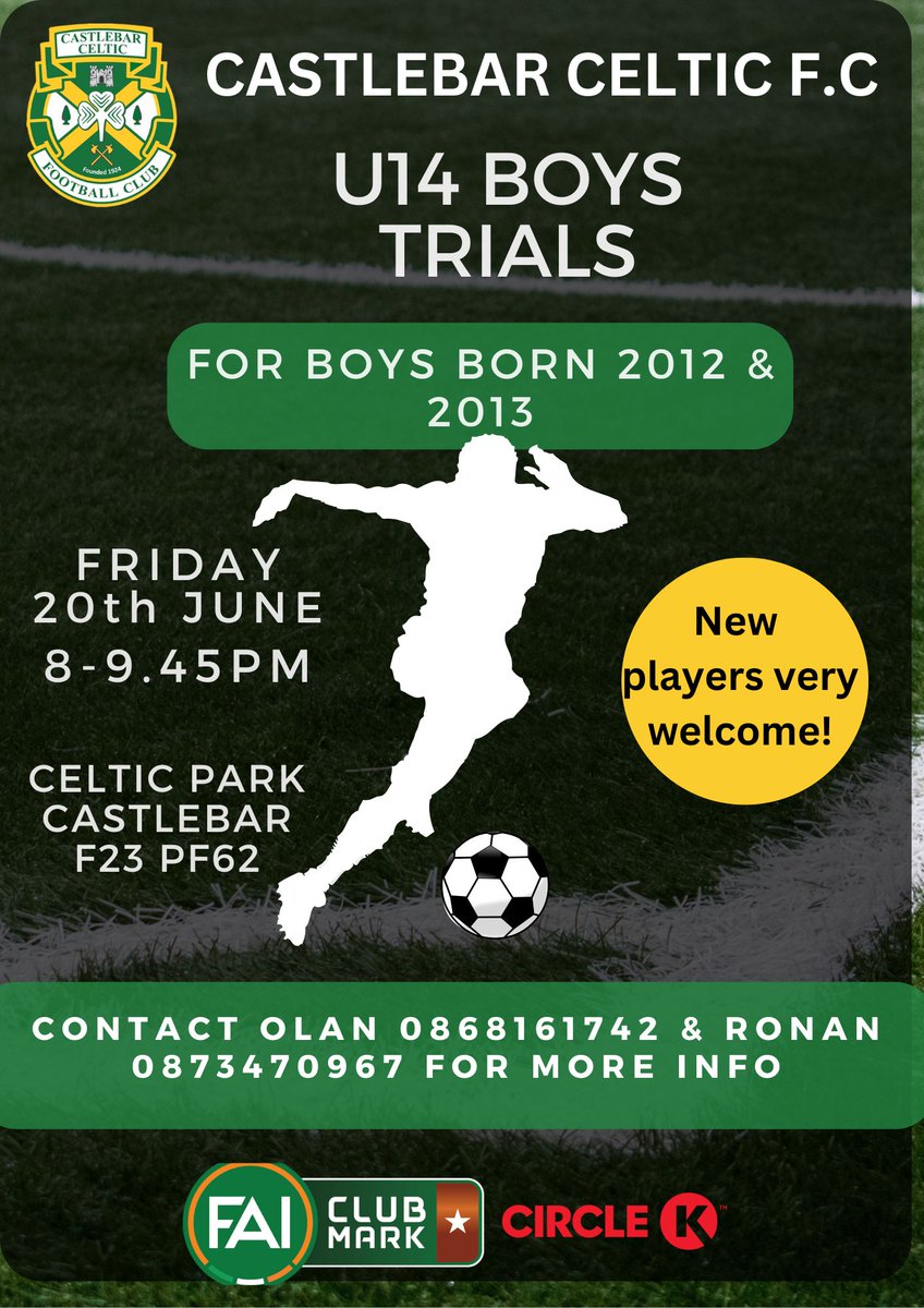 ⚽ U14 Boys Trials ⚽
📅 This Friday Evening
🕢 Players to be at the Small Astro for 7:45 PM
🕗 Trials run from 8:00 – 9:45 PM
New players are very welcome – come along and try out! 💚🤍
#U14 #CastlebarCeltic #FutureCelts #JoinTheTeam
