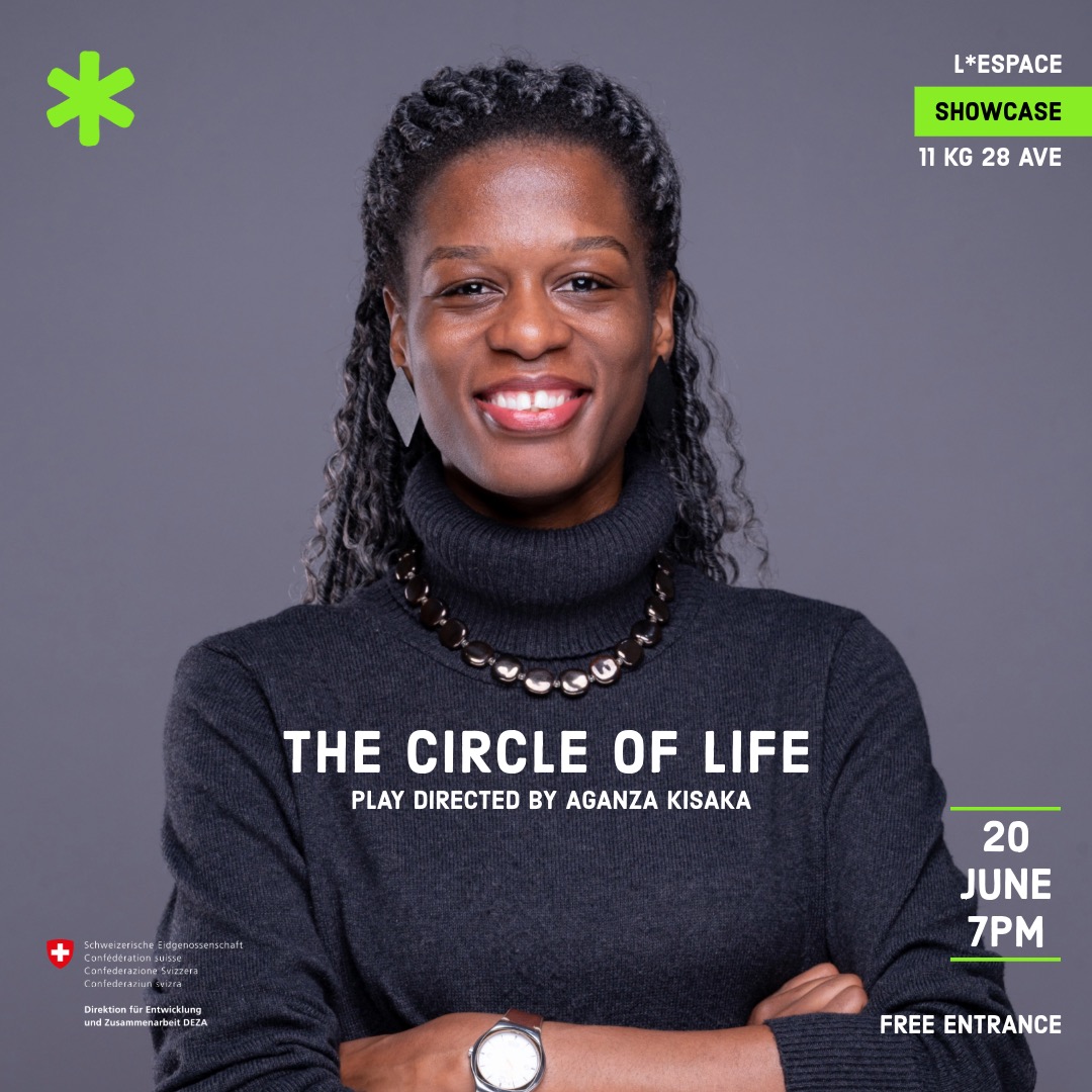 🎭 The Circle of Life – A bold new performance created in 1 week with Aganza Kisaka &amp; Kigali’s emerging artists.

🗓️ June 20 | 🕖 7PM
📍 L’Espace, 11 KG 28 Ave
🎟️ Free entry
Experience the power of live, collaborative theatre.
#TheCircleOfLife #KigaliTheatre #LEspaceKigali