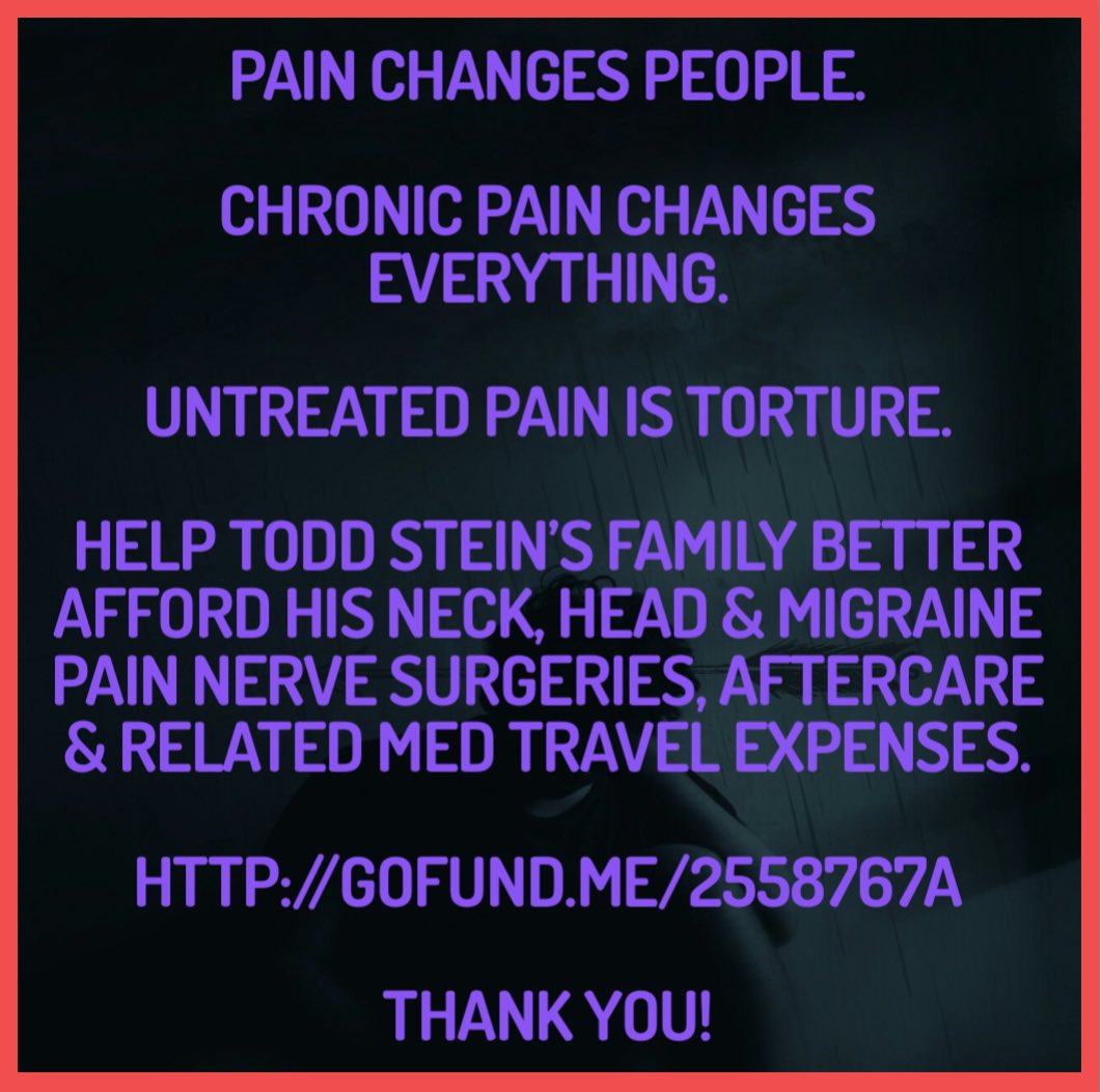 Todd_M_Stein's tweet photo. 9 days til 11 #surgical #nerveprocedures in 6.5hr #operation. #Help my family afford #medicalcosts & #travelexpenses for my #lifechanging #painrelieving #neckpain & #headache #nervesurgeries, #migrainesurgery & #righttemple #nervesurgery on 6/25 @OSUWexMed
https://t.co/8sRwbN2Bi4 https://t.co/nphE68cvOx
