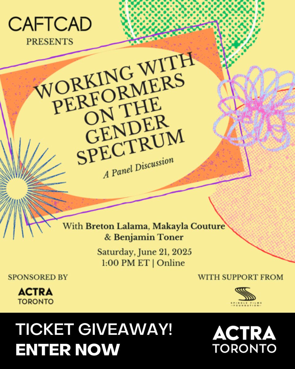 ACTRA Toronto is proud to sponsor <a href="/CAFTCAD/">CAFTCAD</a>'s Working with Performers on the Gender Spectrum panel taking place online on Saturday, June 21, 2025 at 1pm and we have two tickets to give away!

This live panel and discussion (online) will explore inclusive and mindful practices when