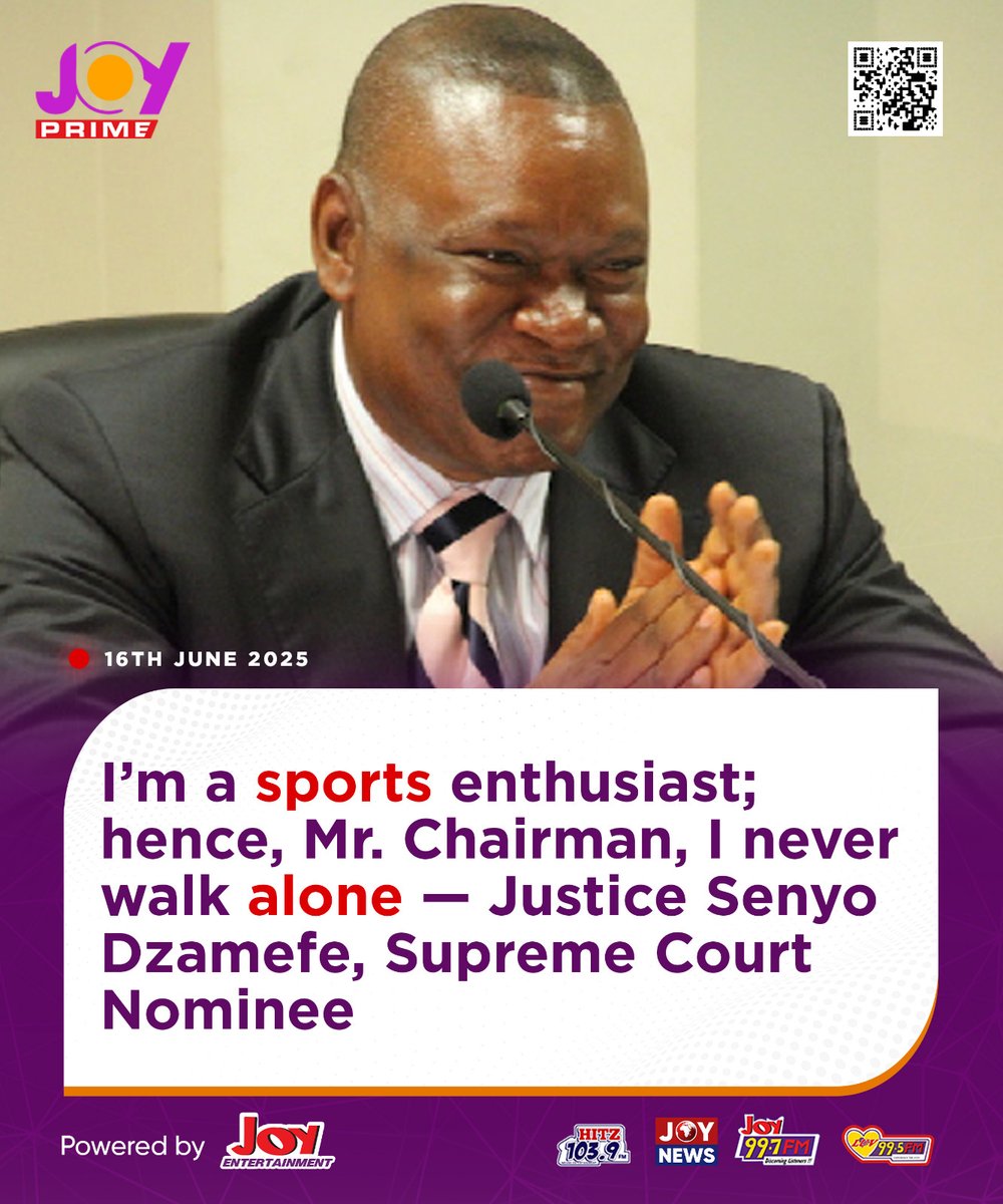 JoyPrimeTV's tweet image. I’m a sports enthusiast; hence, Mr. Chairman, I never walk alone — Justice Senyo Dzamefe, Supreme Court Nominee #TheUltimateExperience