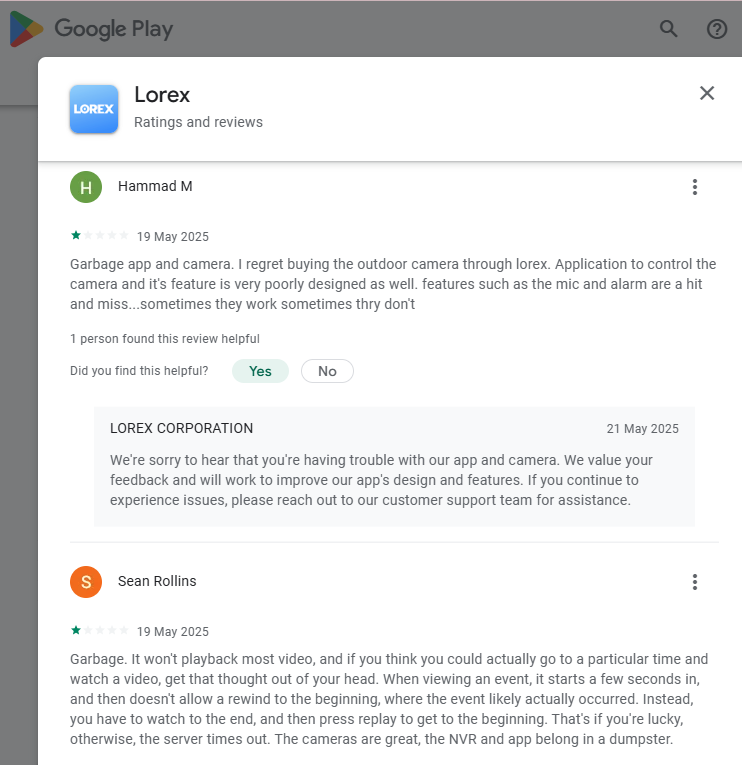 Worst Chinese Lorex Camera on GooglePlay-(Sucks-Lorex-Corp-Camera-Products => [1-star] Lorex-Corp belong to China)(Rubbish)-ALTM#{Evaluated=>Garbage} User-told: {Mark Nicholls- 2 May 2025- no support}👎(In Closing=>Garbage)#224409
