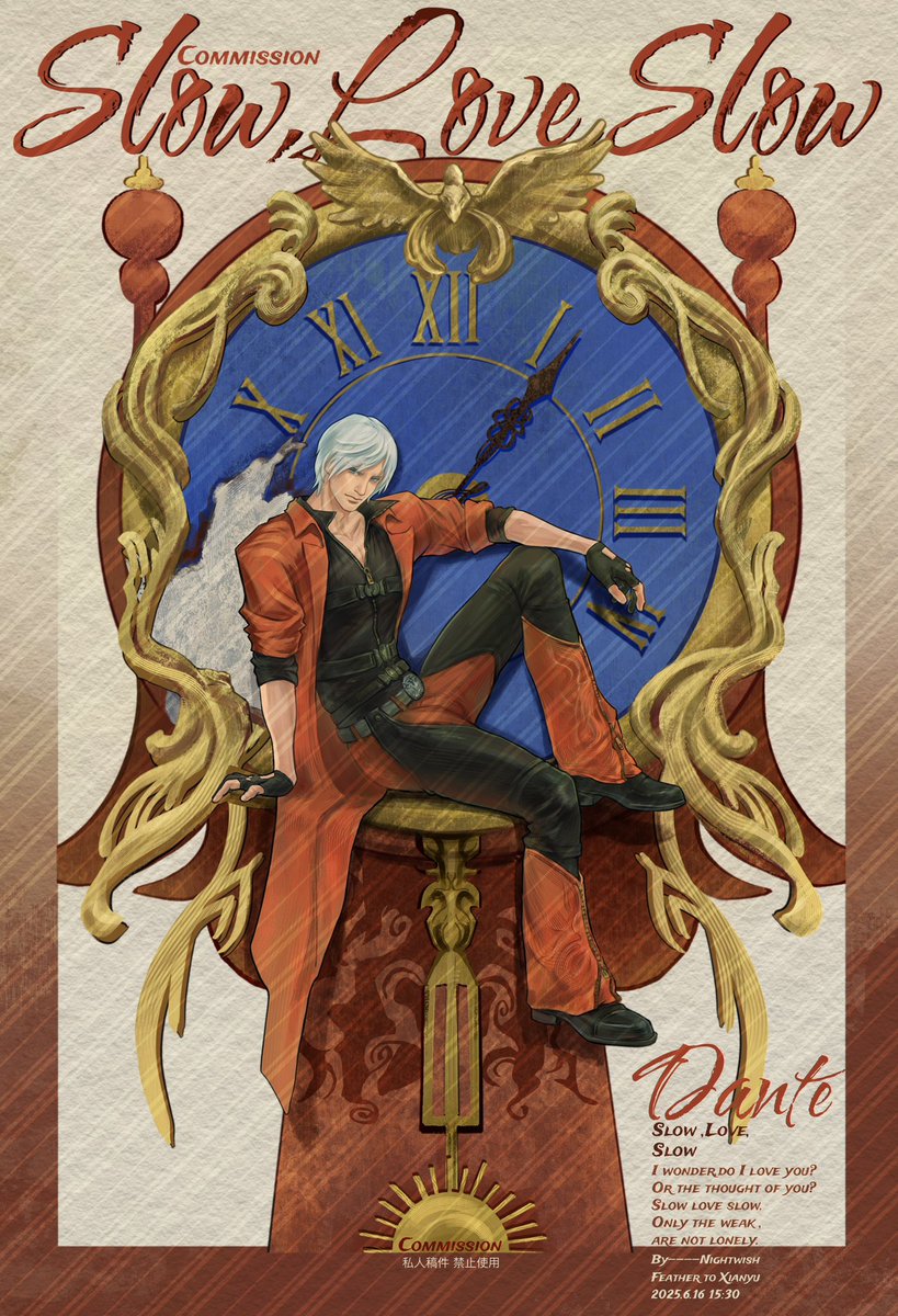 Mrs_Feather_'s tweet image. #dmcdv
Commission
「Wish I had an angel 」dv 摇滚pa(6.16 15:30)
Ice-cream castles
冰淇淋城堡
lips to ear rhymes
耳边唇语的韵律
A slumber deeper than time
沉眠于时间当中
Slow, love, slow
慢走,吾爱,慢走。
(来自咸鱼老师的约稿,请勿存使用)