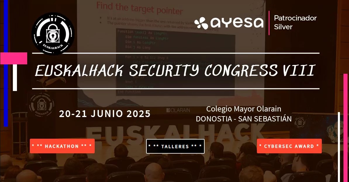 Ayesa (@ayesanews) on Twitter photo 📍¡Nos vemos en <a href="/EuskalHack/">EuskalHack</a> Security Congress VIII los próximos 20 y 21 de junio!
👉Dos jornadas donde asistiremos como patrocinadores Silver y en las que podremos intercambiar experiencias y hablar sobre cultura en materia de seguridad digital.
➕info: ayesa.com/eventos/euskal… 📍¡Nos vemos en <a href="/EuskalHack/">EuskalHack</a> Security Congress VIII los próximos 20 y 21 de junio!
👉Dos jornadas donde asistiremos como patrocinadores Silver y en las que podremos intercambiar experiencias y hablar sobre cultura en materia de seguridad digital.
➕info: ayesa.com/eventos/euskal…