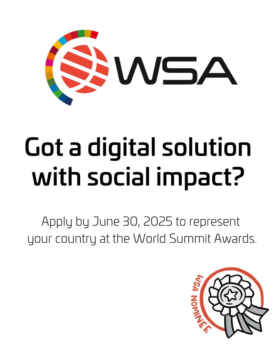 📢 The World Summit Awards 2025 Call for Nominations is NOW OPEN!
<a href="/WSAoffice/">WSA</a>’s global is on the lookout for local #digitalsolutions with #socialimpact. Apply now to become one of the 40 Winners of 2025. 🏆

💻 Visit for more: lnkd.in/gE2R5vqD
📅 Apply by 30 June 2025