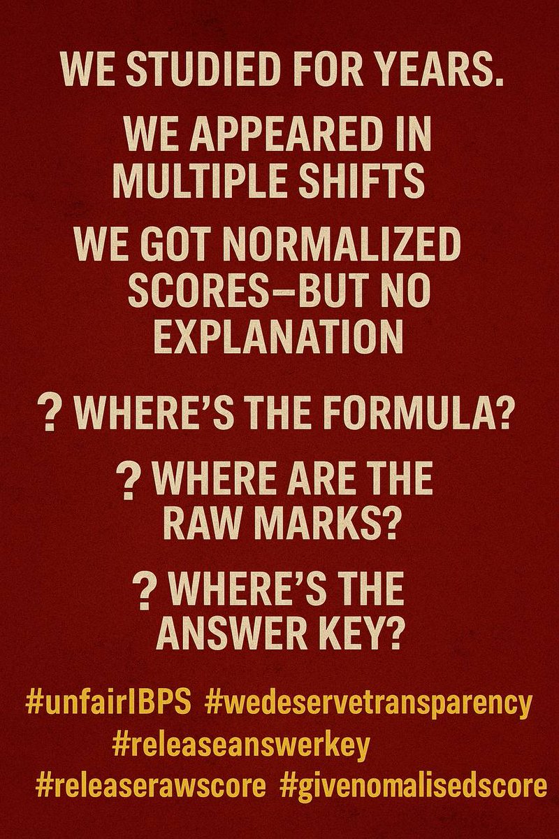 Virendra Singh Shekhawat (@virendra_ss) on Twitter photo Lakhs of aspirants spend years preparing for IBPS. While UPSC, SSC, RRB, and State PSCs are transparent, IBPS gives:
❌ No raw score
❌ No answer key
❌ No normalization formula
it’s injustice.
#IBPSReforms2025
#sbiclerk
#IBPSNormalizationIssue
<a href="/ibps_official/">Institute of Banking Personnel Selection</a> <a href="/TheOfficialSBI/">State Bank of India</a> Lakhs of aspirants spend years preparing for IBPS. While UPSC, SSC, RRB, and State PSCs are transparent, IBPS gives:
❌ No raw score
❌ No answer key
❌ No normalization formula
it’s injustice.
#IBPSReforms2025
#sbiclerk
#IBPSNormalizationIssue
<a href="/ibps_official/">Institute of Banking Personnel Selection</a> <a href="/TheOfficialSBI/">State Bank of India</a>