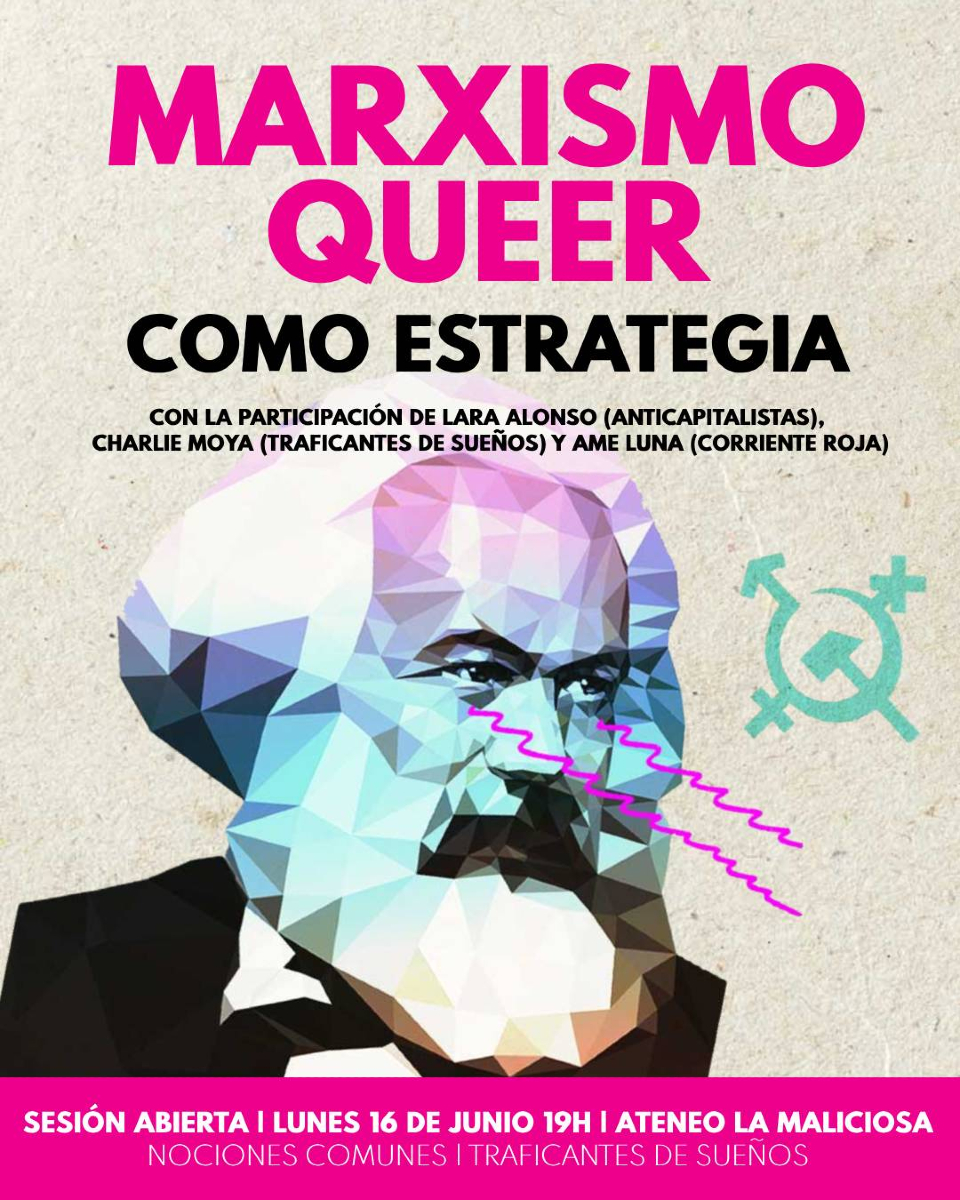 Traficantes de Sueños (@traficantes2010) on Twitter photo #HOY <a href="/NocionesComunes/">Nociones Comunes</a>
Marxismo Queer como estrategia
Conversatorio entre Lara Alonso <a href="/anticapi_/">Anticapitalistas</a> , Charlie Moya <a href="/traficantes2010/">Traficantes de Sueños</a> y Ame Luna <a href="/CorrienteRoja/">Corriente Roja</a>
Lunes 16JUN 19hs <a href="/AteneoMaliciosa/">La Maliciosa</a>
acortar.link/iMVNKK #HOY <a href="/NocionesComunes/">Nociones Comunes</a>
Marxismo Queer como estrategia
Conversatorio entre Lara Alonso <a href="/anticapi_/">Anticapitalistas</a> , Charlie Moya <a href="/traficantes2010/">Traficantes de Sueños</a> y Ame Luna <a href="/CorrienteRoja/">Corriente Roja</a>
Lunes 16JUN 19hs <a href="/AteneoMaliciosa/">La Maliciosa</a>
acortar.link/iMVNKK