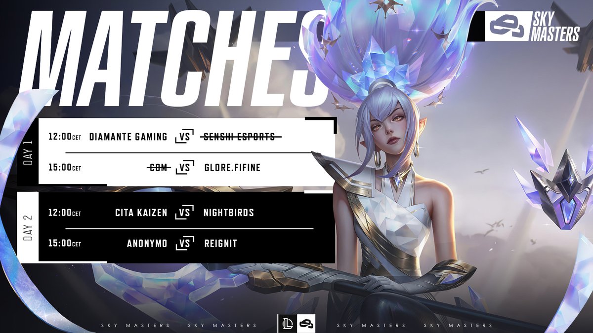 Second game day of Skymasters Season 2  

Let's go! 🥳

<a href="/CitaKaizen/">CITA KAIZEN</a> vs <a href="/Nightbirds_LoL/">Nightbirds</a> 

<a href="/AnonymoEsports/">Anonymo Esports</a> vs <a href="/TeamREIGNIT/">Team REIGNIT</a> 

#skymasters #LoL #Esports