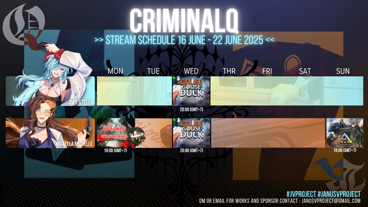 SCHEDULE  16 JUNE - 22 JUNE 2025
========================
-UNIT-
#ZENTRION
#CRIMINALQ
========================
#VtuberTH #JVProject