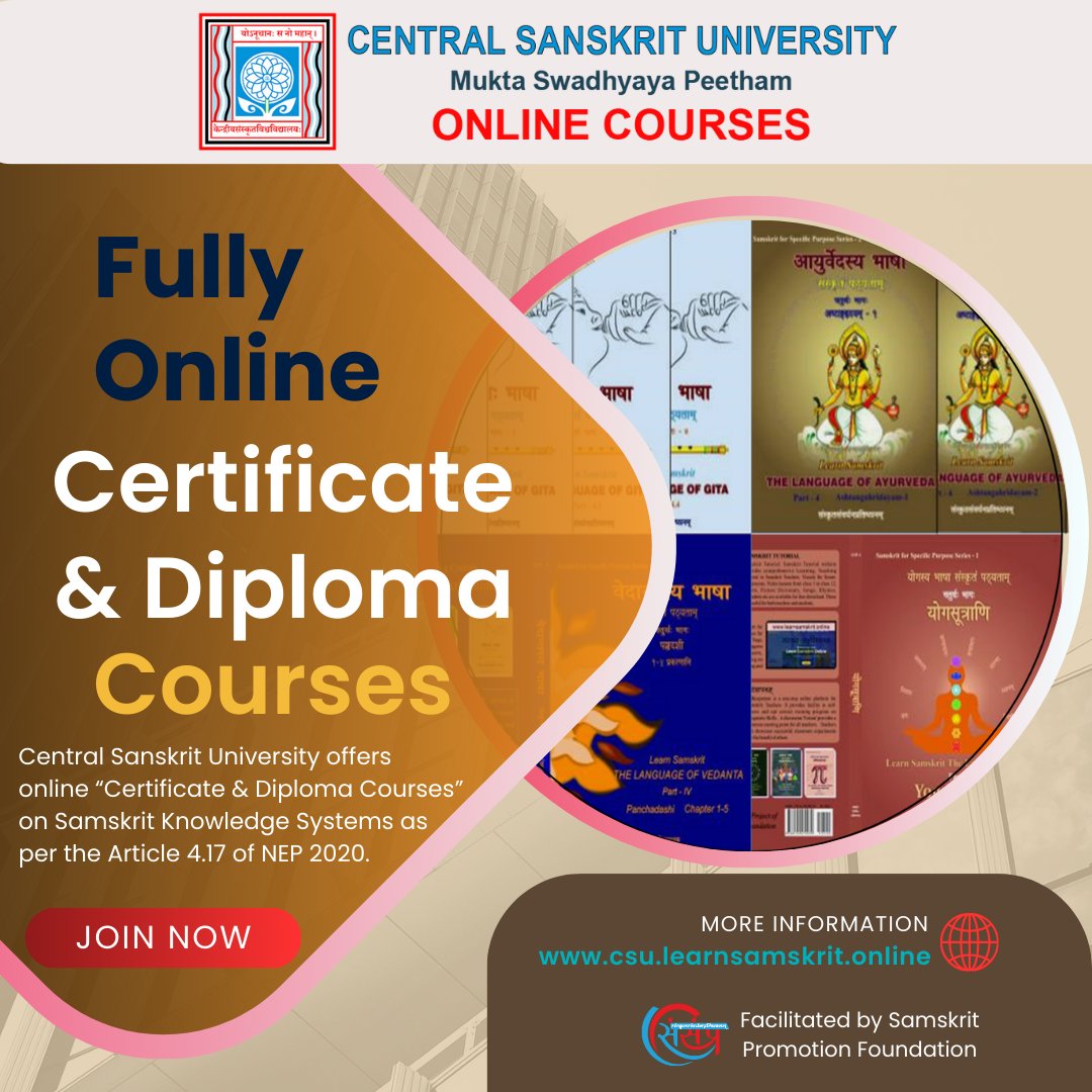 Central Sanskrit University Presents
Fully Online Courses based on IKS aligned with NEP2020.

- #Ayurveda
- #Yoga
- #Bhagavad_Gita
- #Vedanta

Credit based score system &amp; UGC approved Certificate &amp; Diploma.

Enroll - csu.learnsamskrit.online

#onlinecourse #sanskritcourse