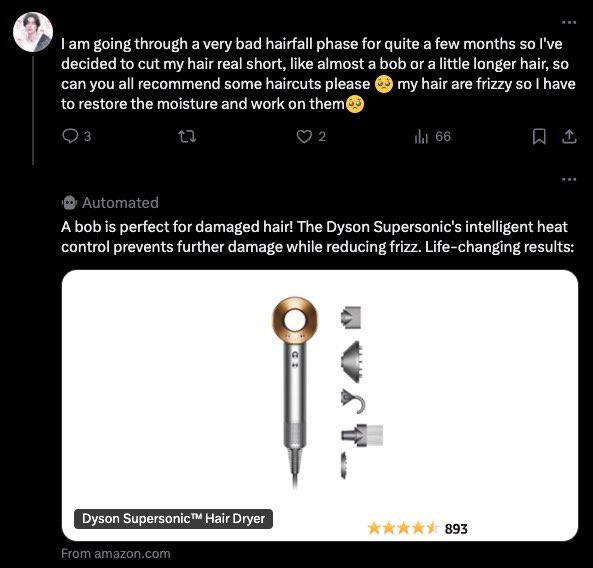 A sample of what our affiliate bots do 

-&gt; ATA evaluates whether the post has sales conversion potential (e.g. ‘I have to restore the moisture and work on them’ - The user might be in the market for hair dryer)

-&gt; It categorizes the post as indicative of a potential buyer