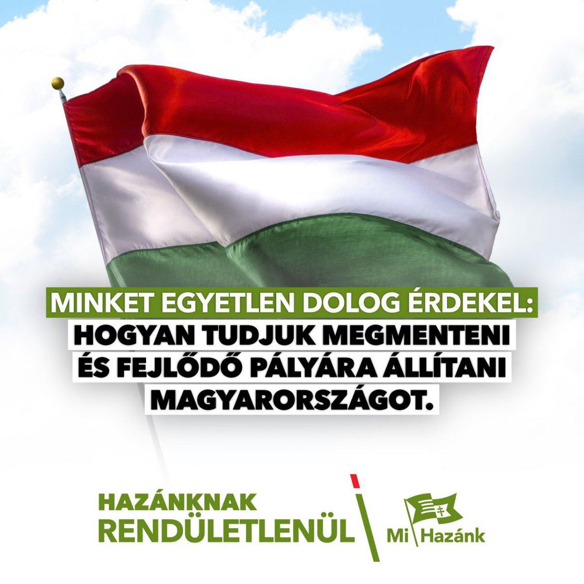 🇭🇺Mindig Magyarország érdeke az első!

🟢A Mi Hazánk Mozgalom alakulása óta, szellemisége szerint mindig előtérbe helyezte a nemzet érdekeit a pártpolitikai szempontok helyett. Számunkra az a legfontosabb, hogy hogyan tudjuk Magyarországot felemelni és újra egy olyan fejlődő