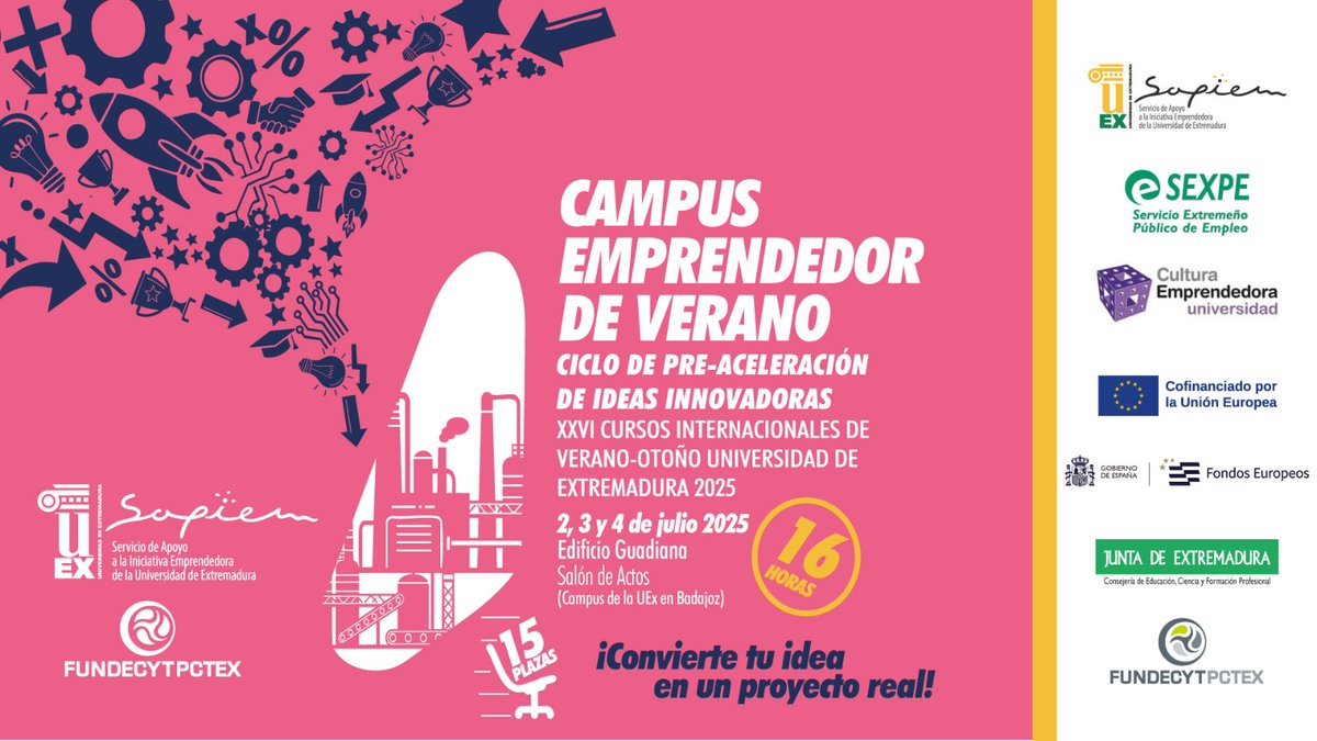 ¿Tienes una idea innovadora y quieres convertirla en proyecto real?🚀

La UEx, junto a FUNDECYT-PCTEX y SAPIEM, lanza un programa intensivo de pre-aceleración.

📅 Del 2 al 4 de julio
📍 Edificio Guadiana, Campus de Badajoz.
📲 Inscripciones: eventos.unex.es/136171
<a href="/infouex/">UEx</a>