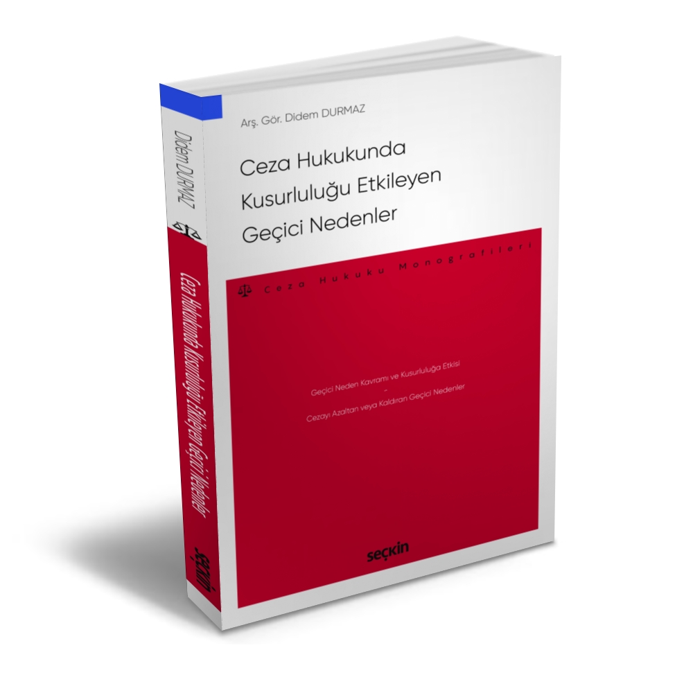 Ceza Hukukunda Kusurluluğu Etkileyen Geçici Nedenler
– Ceza Hukuku Monografileri –

Arş. Gör. Didem Durmaz

seckin.com.tr/kitap/601949241

#seçkin #hukuk #cezahukuku #ceza #kusur #neden #geçici #hakim #savcı #avukat #adliye #mahkeme