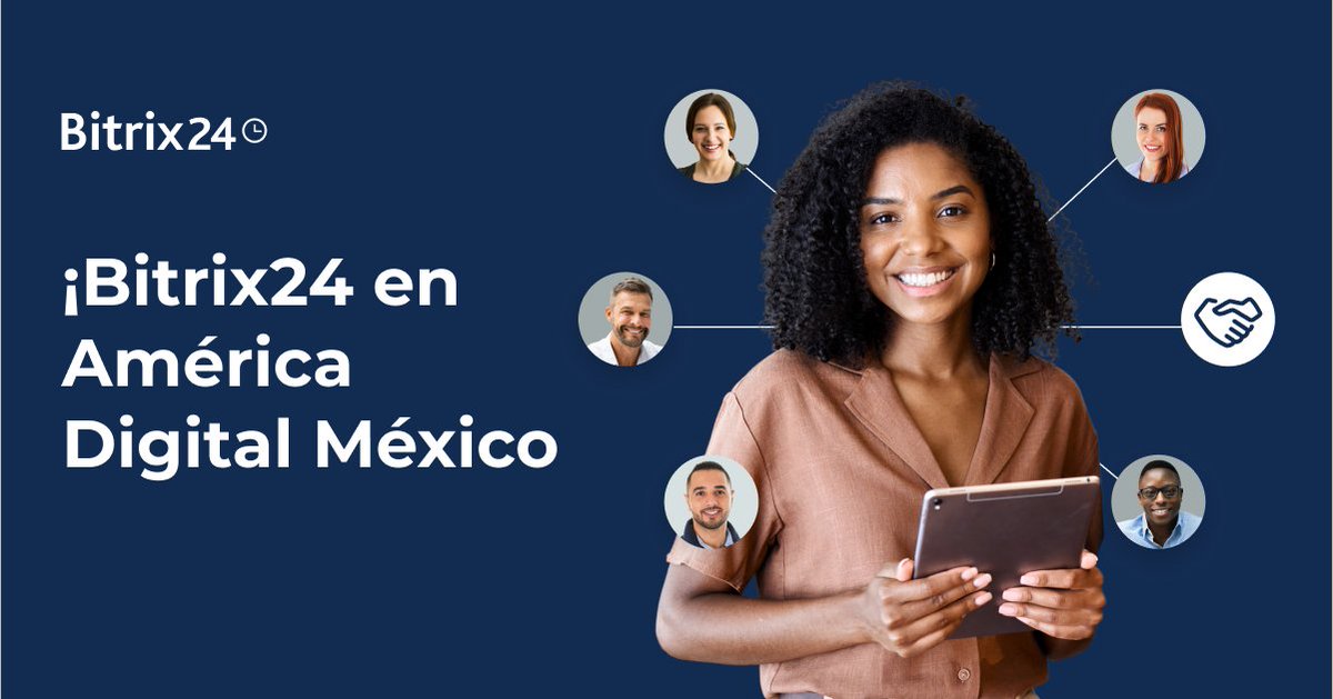 ¡Bitrix24 te espera en América Digital México! 

¿Listo para transformar tu negocio? Nuestro Partner Gold, ASESORES-E, te llevará la potencia de Bitrix24 a América Digital México los días 18 y 19 de junio de 2025.

No pierdas la oportunidad de descubrir cómo Bitrix24 puede