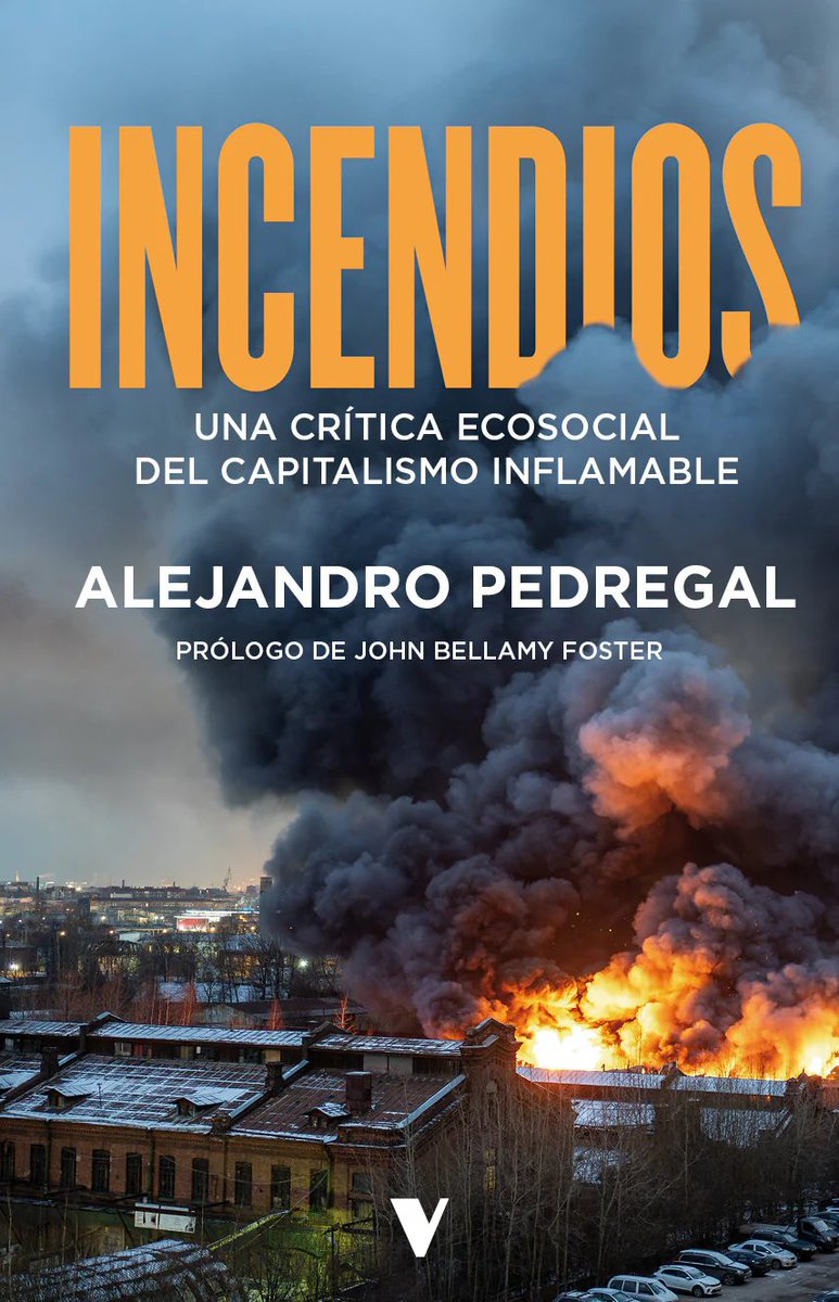 Colectivo Burbuja (@colectivoburb) on Twitter photo 🔥INCENDIOS de nuestro compañero <a href="/AlejoPedregal/">Isandlwana🔻🇵🇸</a> .🔥
🔥"Una aguda reflexión sobre las tendencias planetarias destructivas de nuestro tiempo" - John Bellamy Foster
🔥Lo tenéis ya disponible: versolibros.com/products/incen… 🔥INCENDIOS de nuestro compañero <a href="/AlejoPedregal/">Isandlwana🔻🇵🇸</a> .🔥
🔥"Una aguda reflexión sobre las tendencias planetarias destructivas de nuestro tiempo" - John Bellamy Foster
🔥Lo tenéis ya disponible: versolibros.com/products/incen…