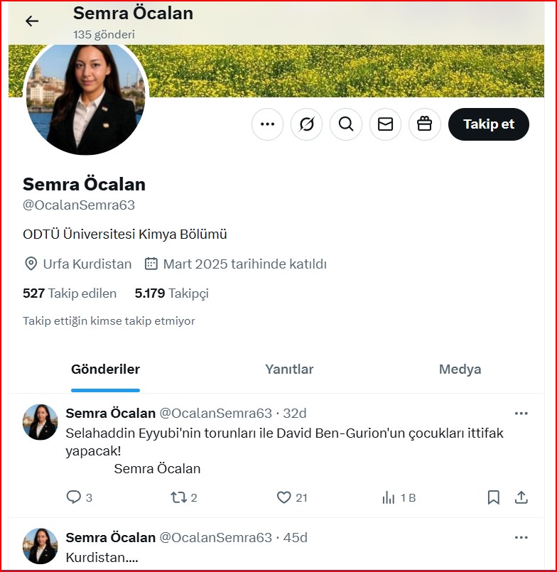 ODTÜ’de eğitim görmüş Semra Öcalan 
x.com/ocalansemra63?…
isimli bu hesap nasıl kapatılmıyor! İşlem yapılması gerekir.
<a href="/TC_icisleri/">T.C. İçişleri Bakanlığı</a> <a href="/AliYerlikaya/">Ali Yerlikaya</a> <a href="/EmniyetGM/">Türk Polis Teşkilatı</a> <a href="/BTKbasin/">BTK</a> <a href="/aydinagaoglu/">Aydın Ağaoğlu (DM KAPALI)</a> <a href="/avibrahimgullu/">Av. İbrahim Güllü</a> <a href="/erantapan/">Eran Tapan</a>