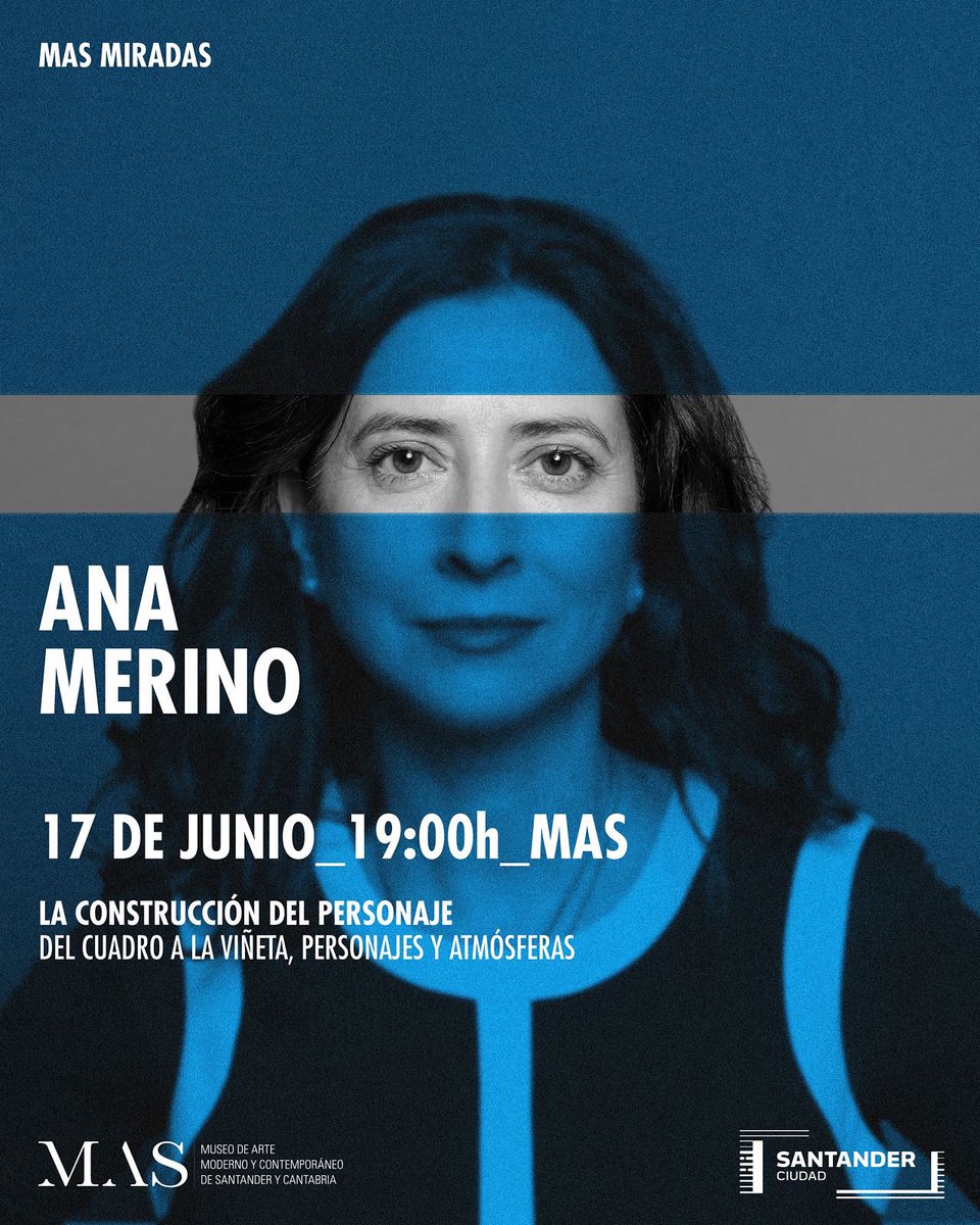 ▶️Martes 16 junio◀️
“La construcción del personaje”, taller de cómic por Ana Merino
- - - - - - - - - - - - - - - - - - - - - - - - - - - - 
Horario: 19:00 h
Lugar: Museo de Arte Moderno y Contemporáneo de Santander y Cantabria (MAS)