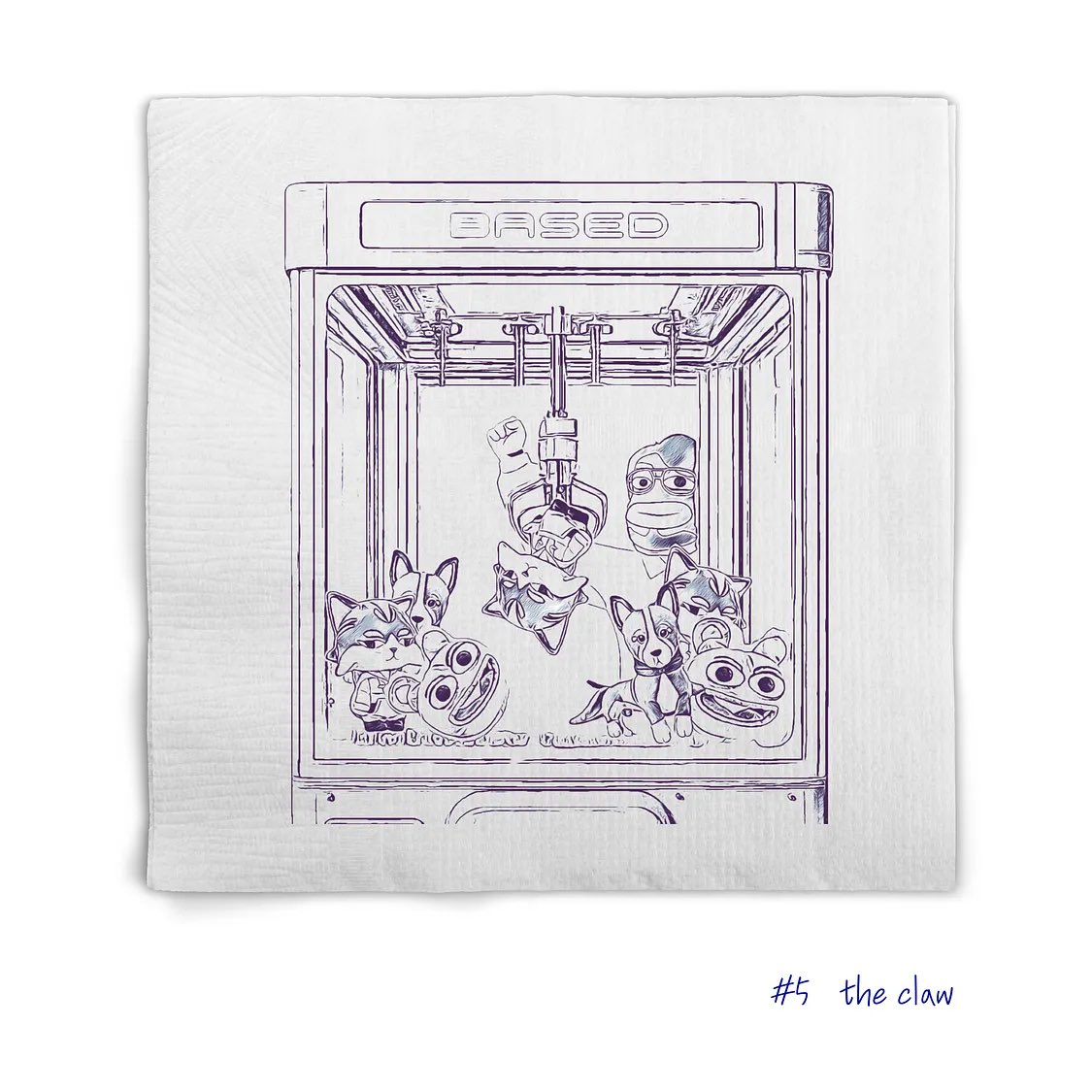 Based Idea #5: the claw