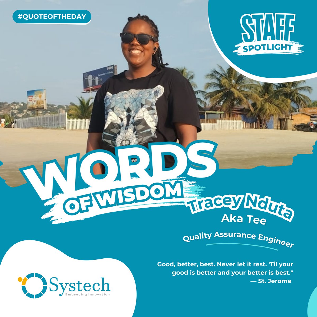 SystechAfrica's tweet image. Meet Tracey Nduta, our Quality Assurance Engineer, who brings excellence in everything she touches. Tee’s mantra? Keep growing until better becomes best.

Happy birthday, Tee! 🎉
#TeamSystech #SpotlightSeries #QualityMatters #WordsOfWisdom