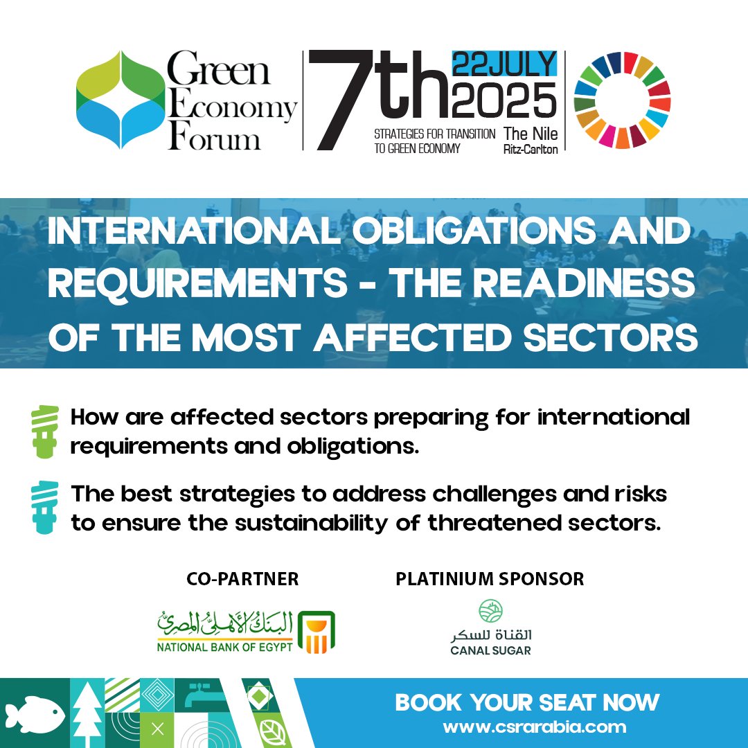 ⚙️ International Obligations &amp; Sector Readiness
In the session announcement, we explore how these sectors are preparing to meet international obligations, the urgent steps they must take to stay competitive.
🎟️ Book your seat now: shorturl.at/MDqKa
📍 The Nile Ritz-Carlton