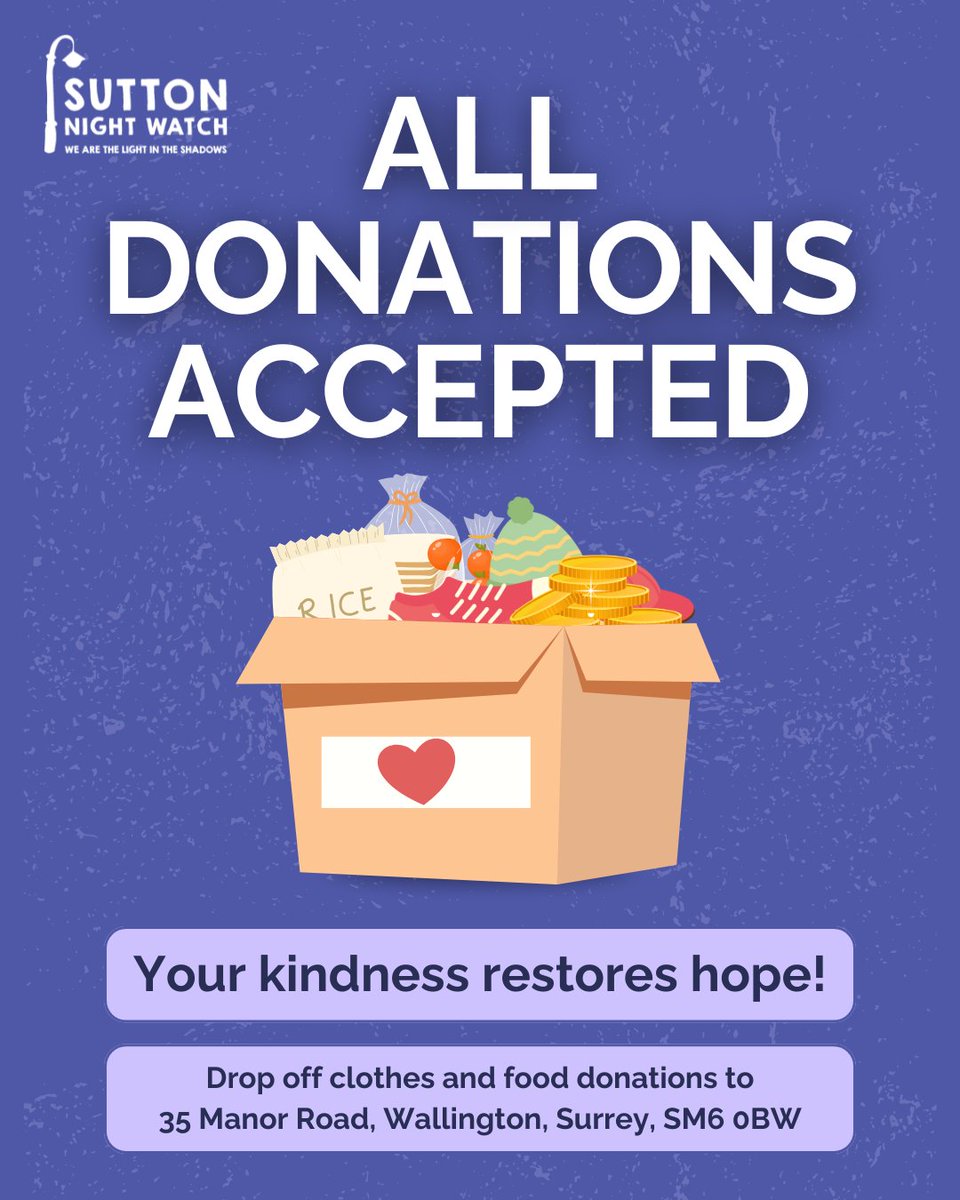 Snwhomeless's tweet image. We accept all kinds of donations - money, food, and clothes.
Food and clothing can be dropped off directly at our centre in 35 Manor Road, Wallington.
More info ow.ly/ey6n50W2wuR
#SuttonNightWatch #SupportLocal #Donate #GiveBack #Homeless #TogetherWeCan