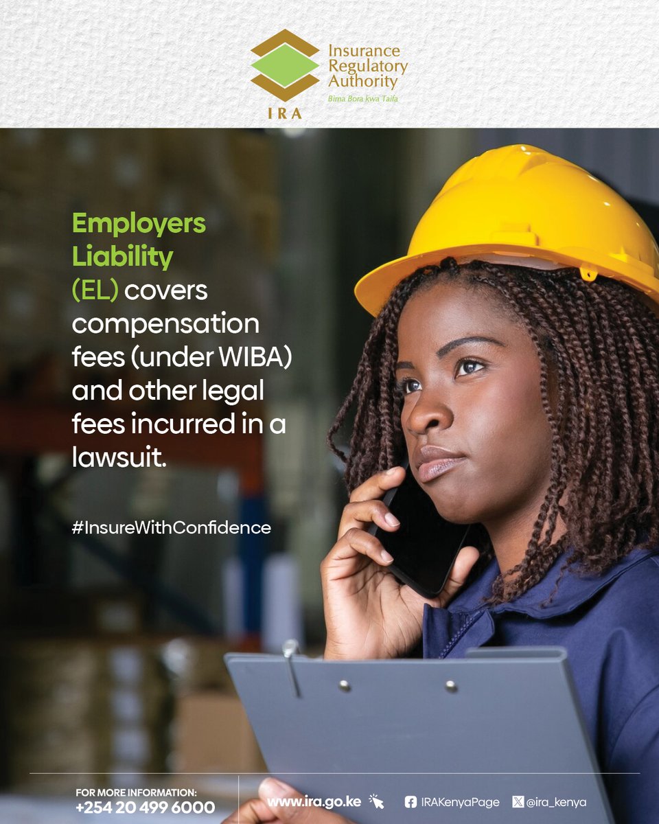 ira_kenya's tweet image. Did you know that employers can be covered against legal liabilities that may arise from an employee or ex-employee who sues them for illness or injury caused whilst on duty? 
#nowyouknow
#InsureWithConfidence