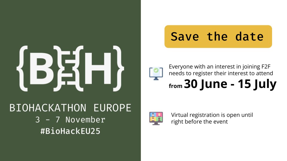 📆 Save the date for BioHackathon registration!
Register your interest to join #BioHackEU25 in person from 30 June to 15 July. All expressions of interest will be reviewed, and accepted attendees will be notified by the end of July.

More information: loom.ly/UfwZREk